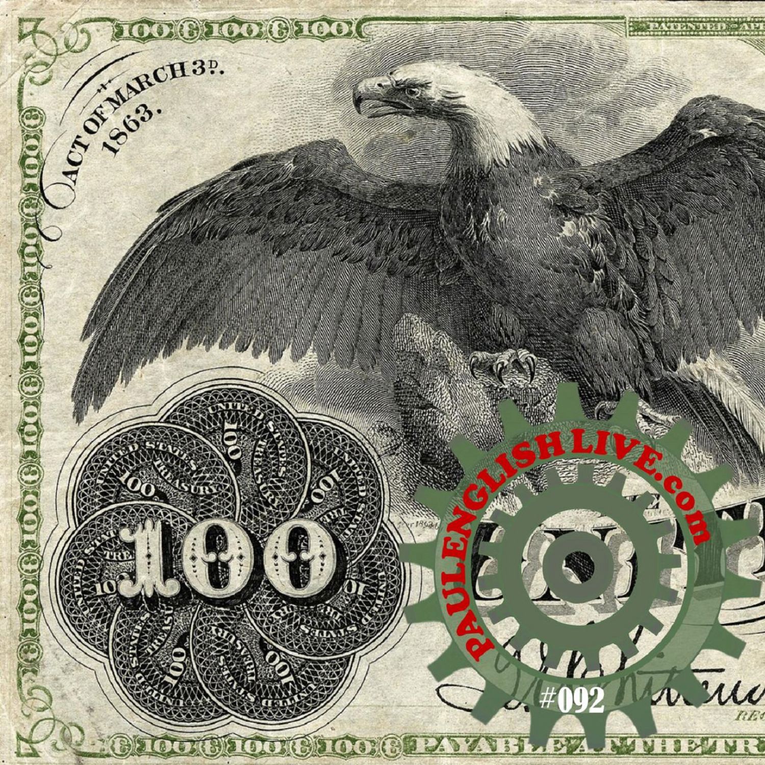 PAUL ENGLISH LIVE #092 · The Hazzard Circular or Bring Back The Greenback