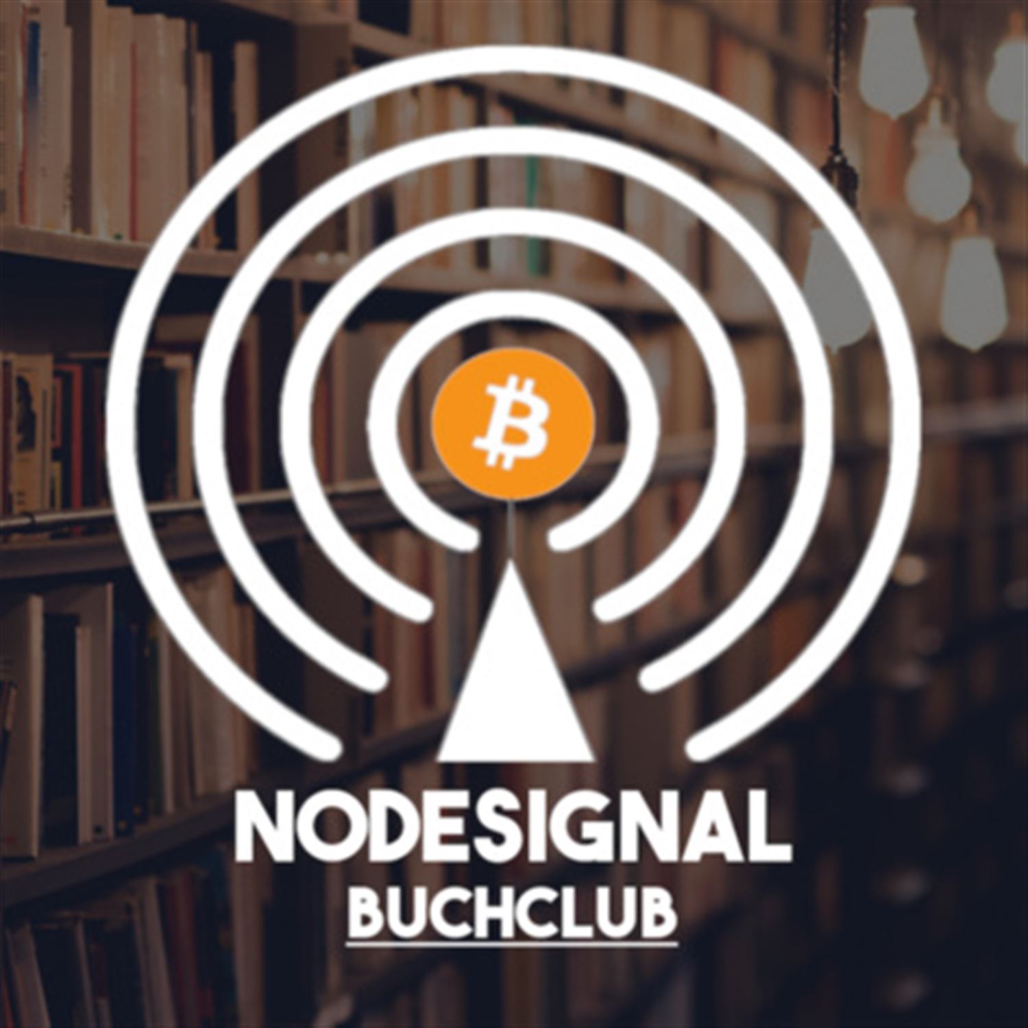 Nodesignal-Buchclub - E06 - Bitcoin begreifen - Die Blockchain