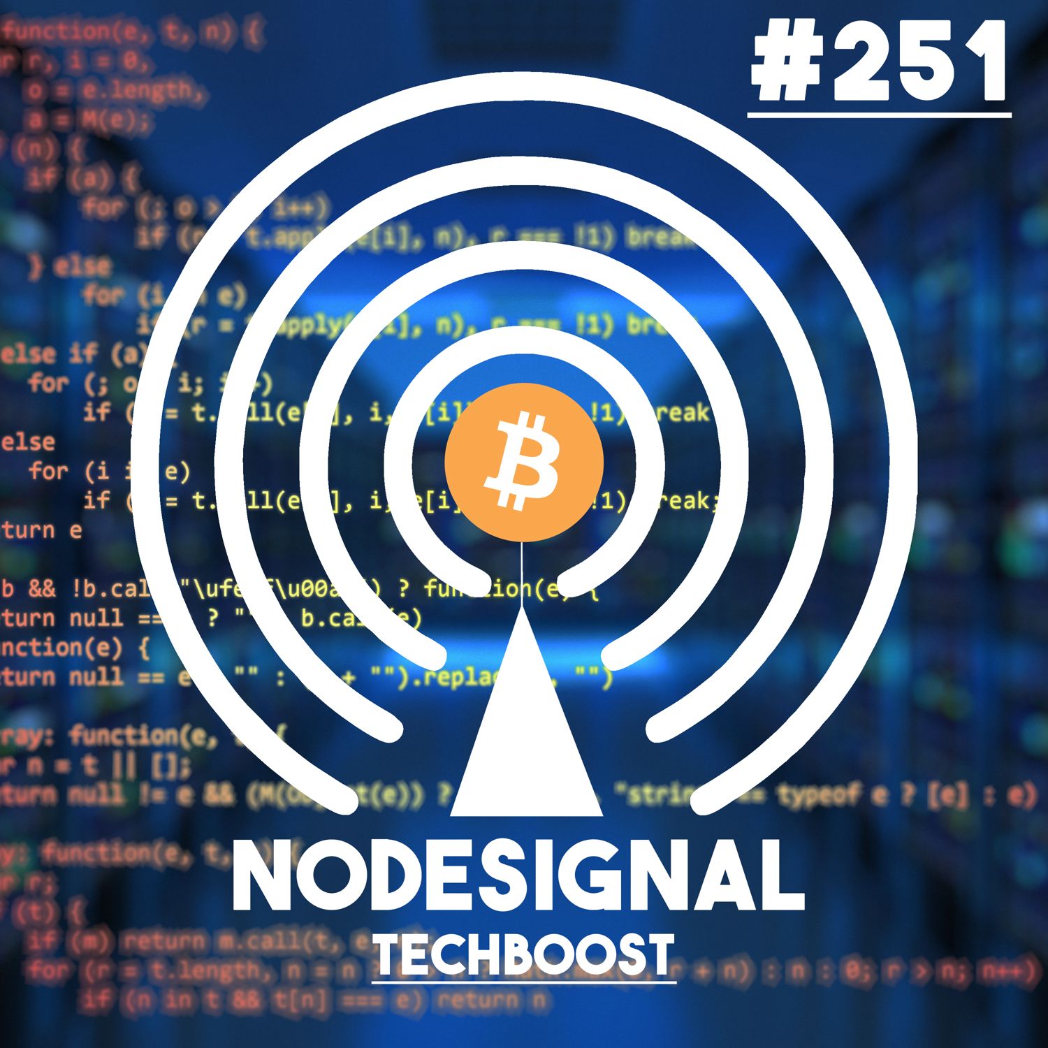 Nodesignal-Techboost - E251 - NPM Chaos, Coinjoin Analysis & Open Source Vibes