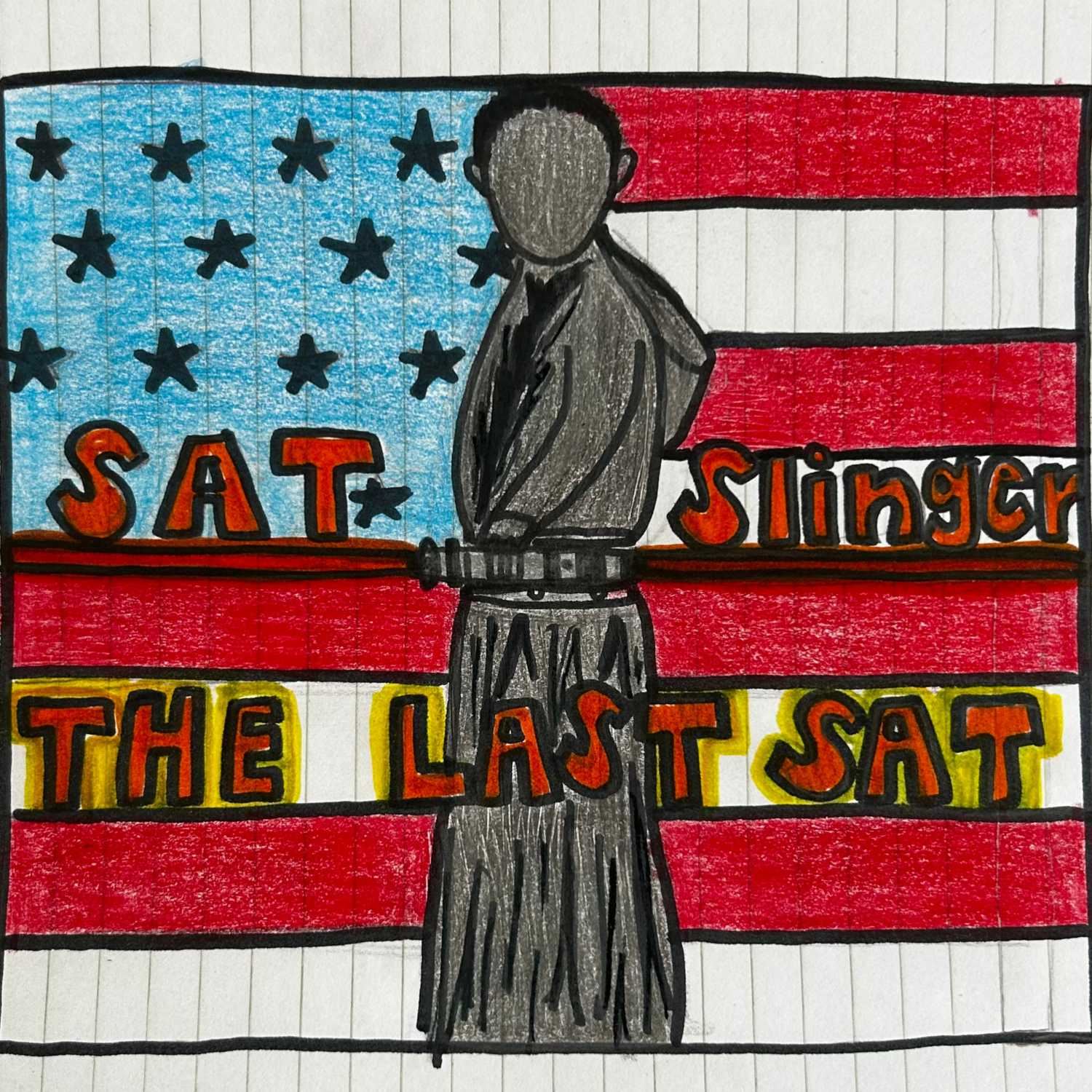#81 Sat Slinger: The Last Sat