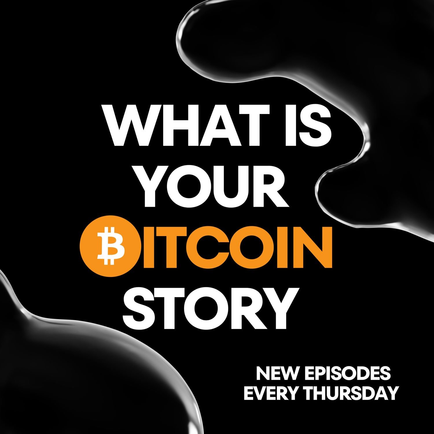 What Is Your Bitcoin Story?