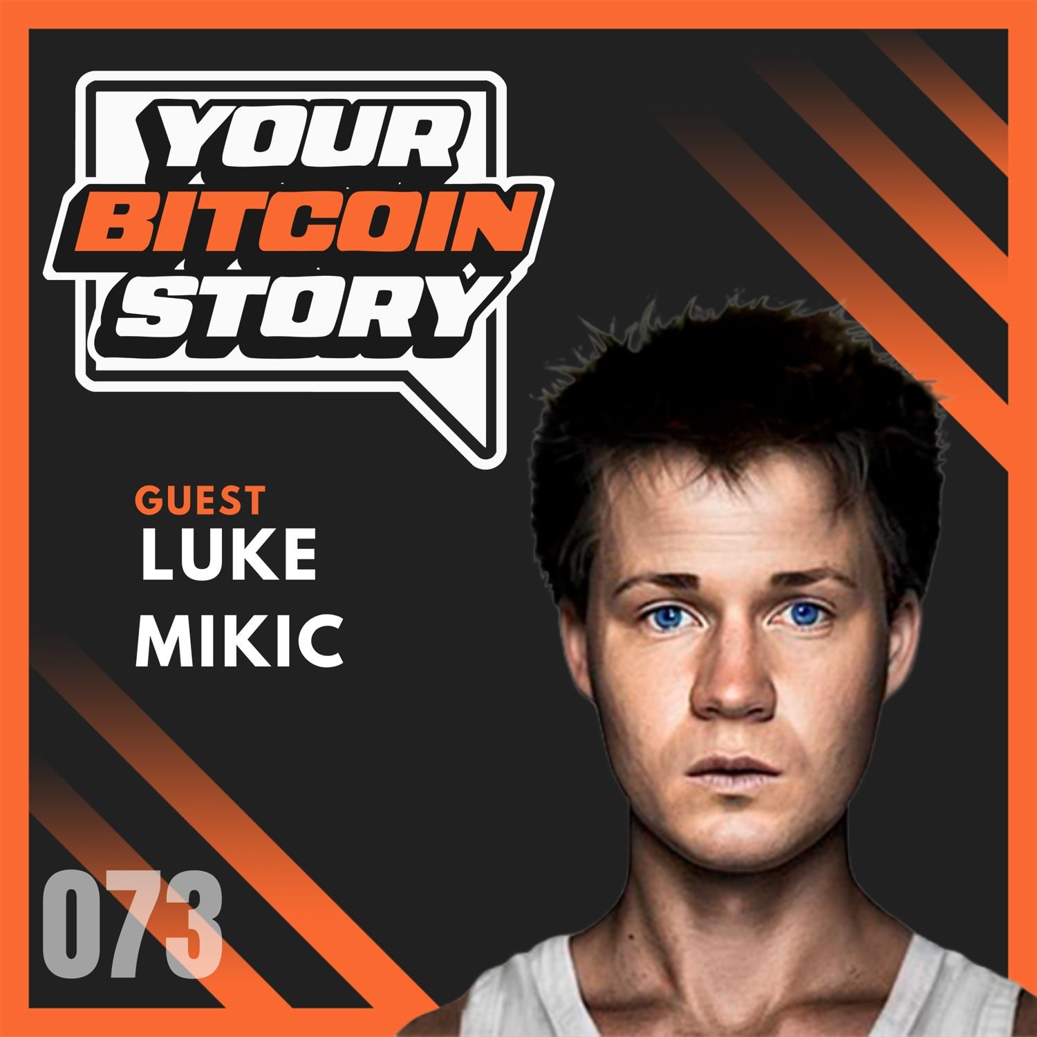 Bitcoin: The Path to True Economic Freedom with Luke Mikic | EP.073