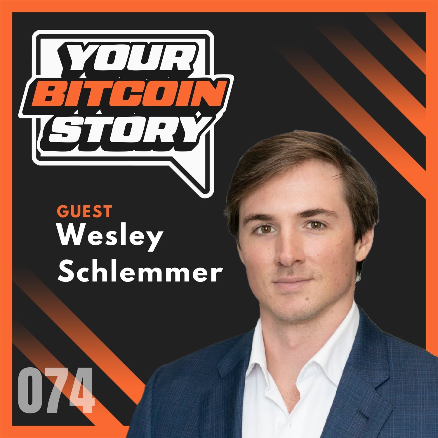 Tampa Bay’s Thriving Bitcoin Community with Wesley Schlemmer | EP.074