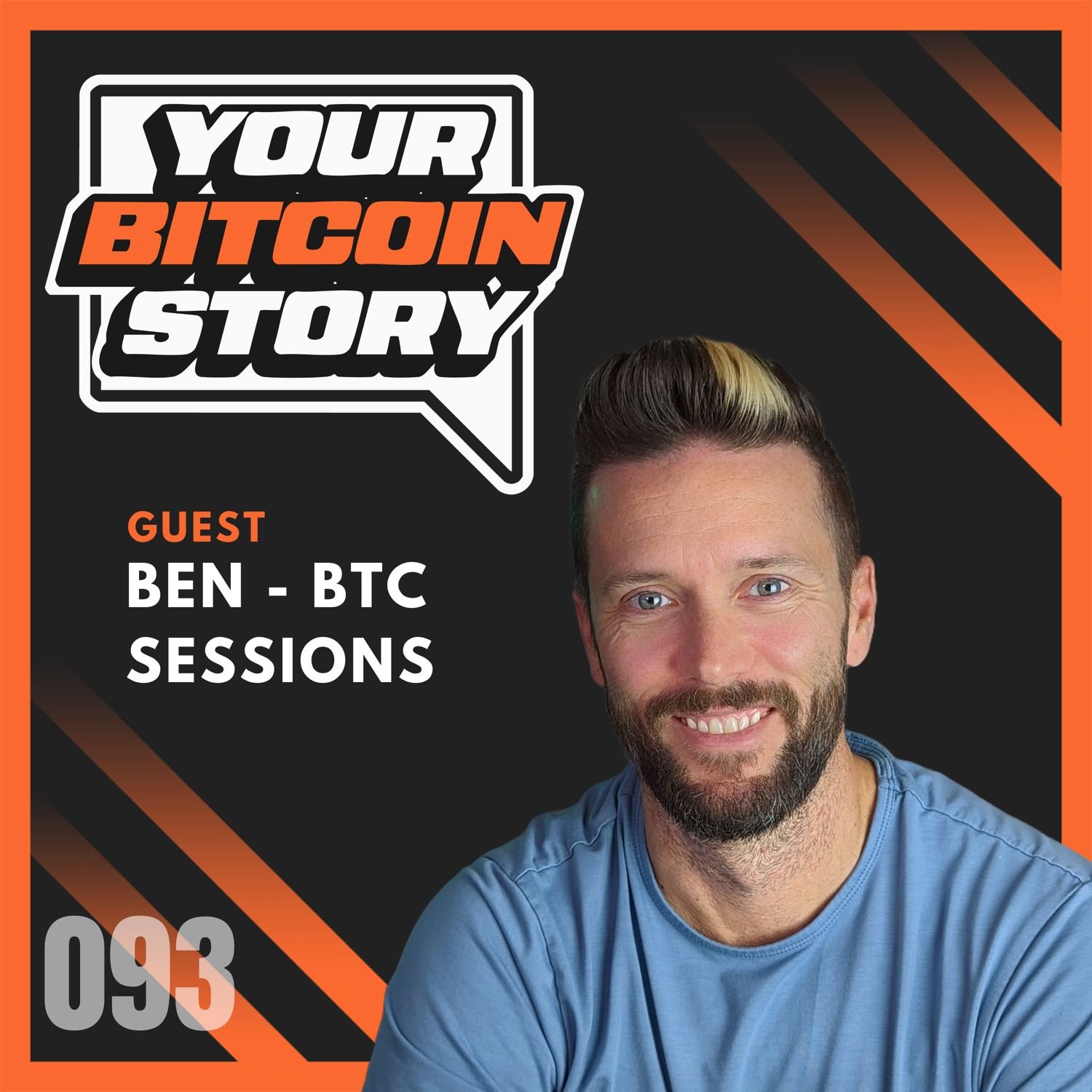 Self-Custody, Bitcoin Mentorship & Becoming Self-Sovereign with BTC Sessions | EP093