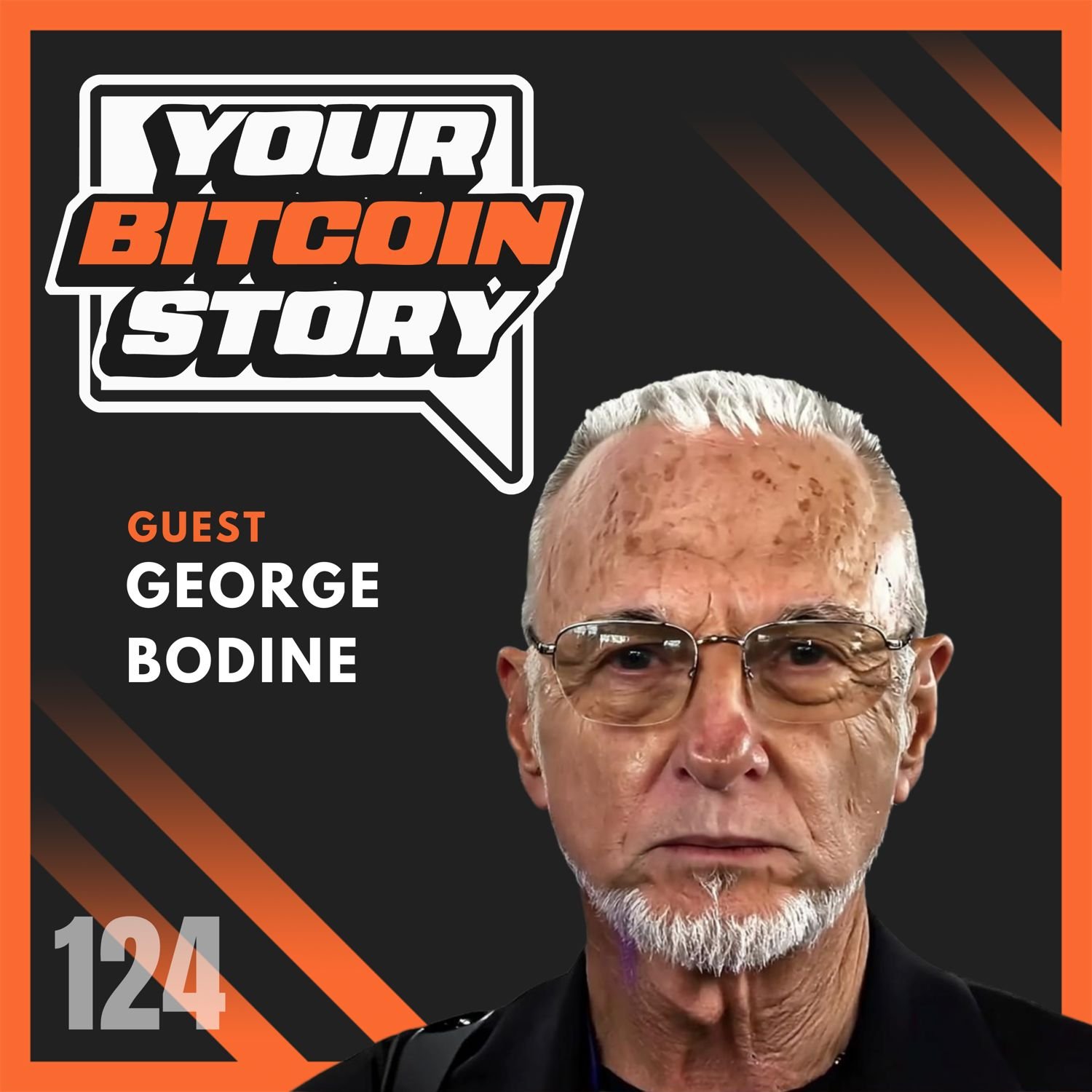Bitcoin to $1 Million: You’re NOT Ready for What Comes Next w/ George Bodine | YBS #124