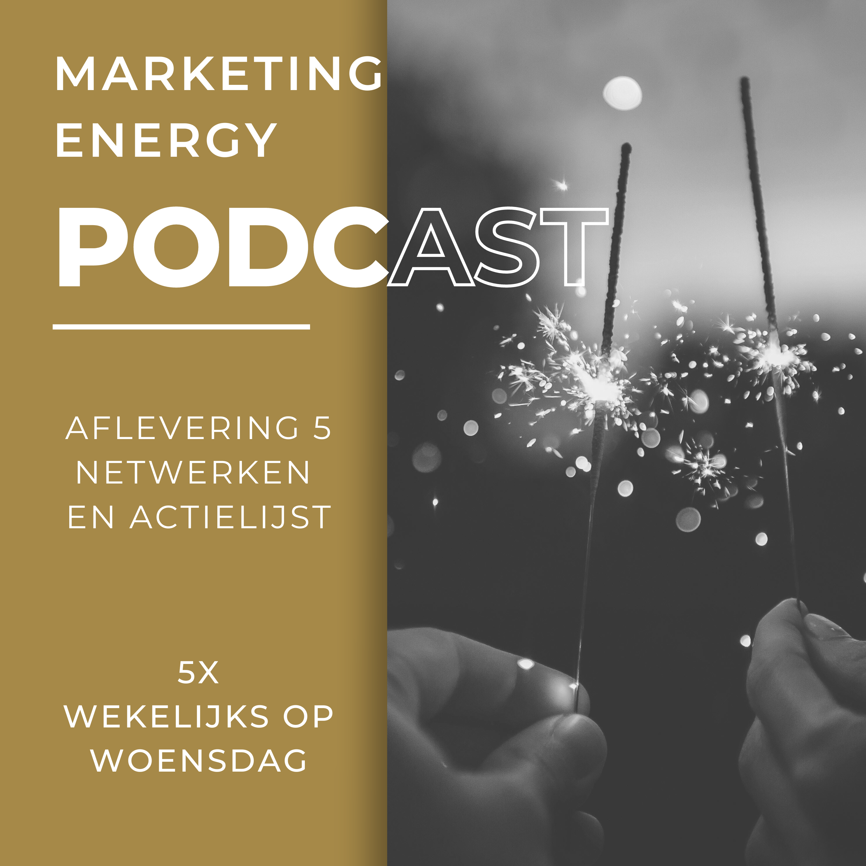 Marketing Energy Podcast #11 Netwerken en actielijst Artwork