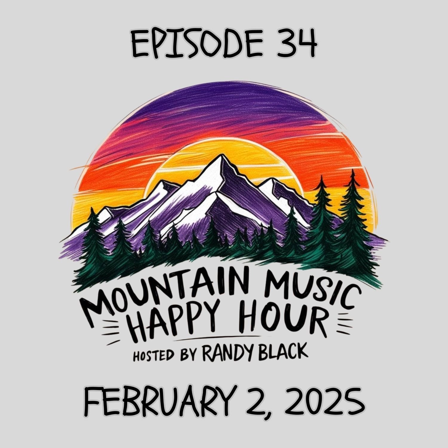 Episode 34 - February 2, 2025