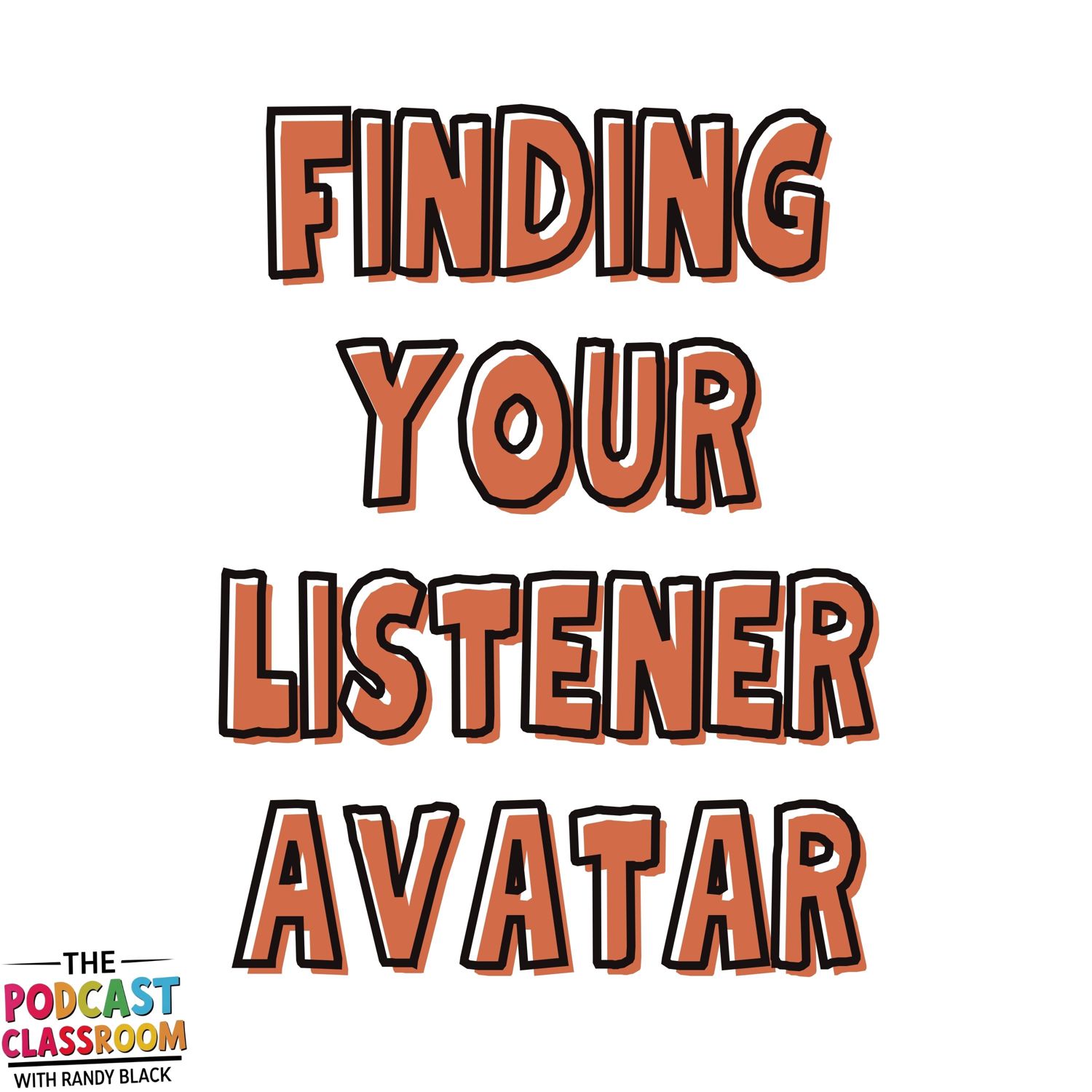 Finding Your Listener Avatar