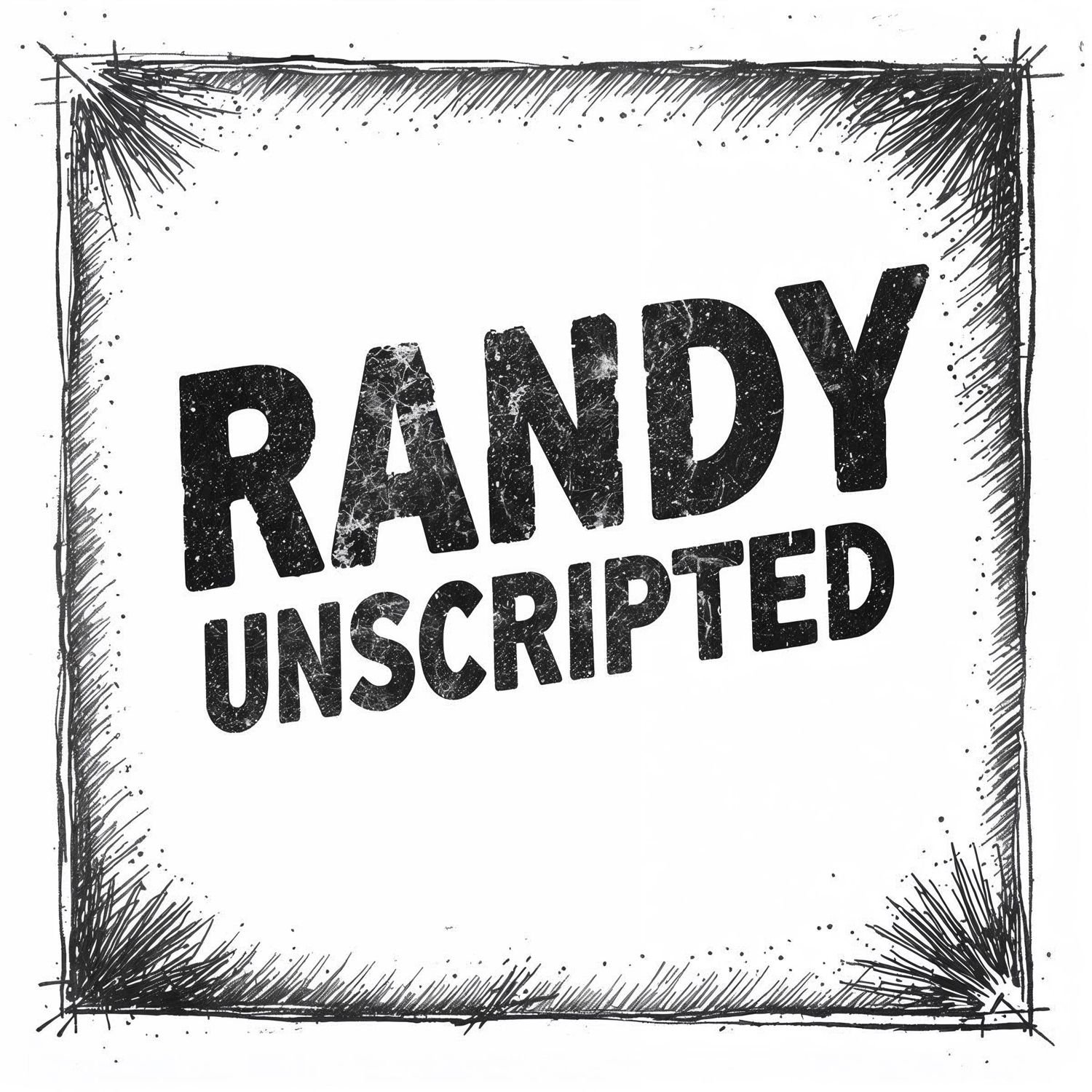 Randy Unscripted