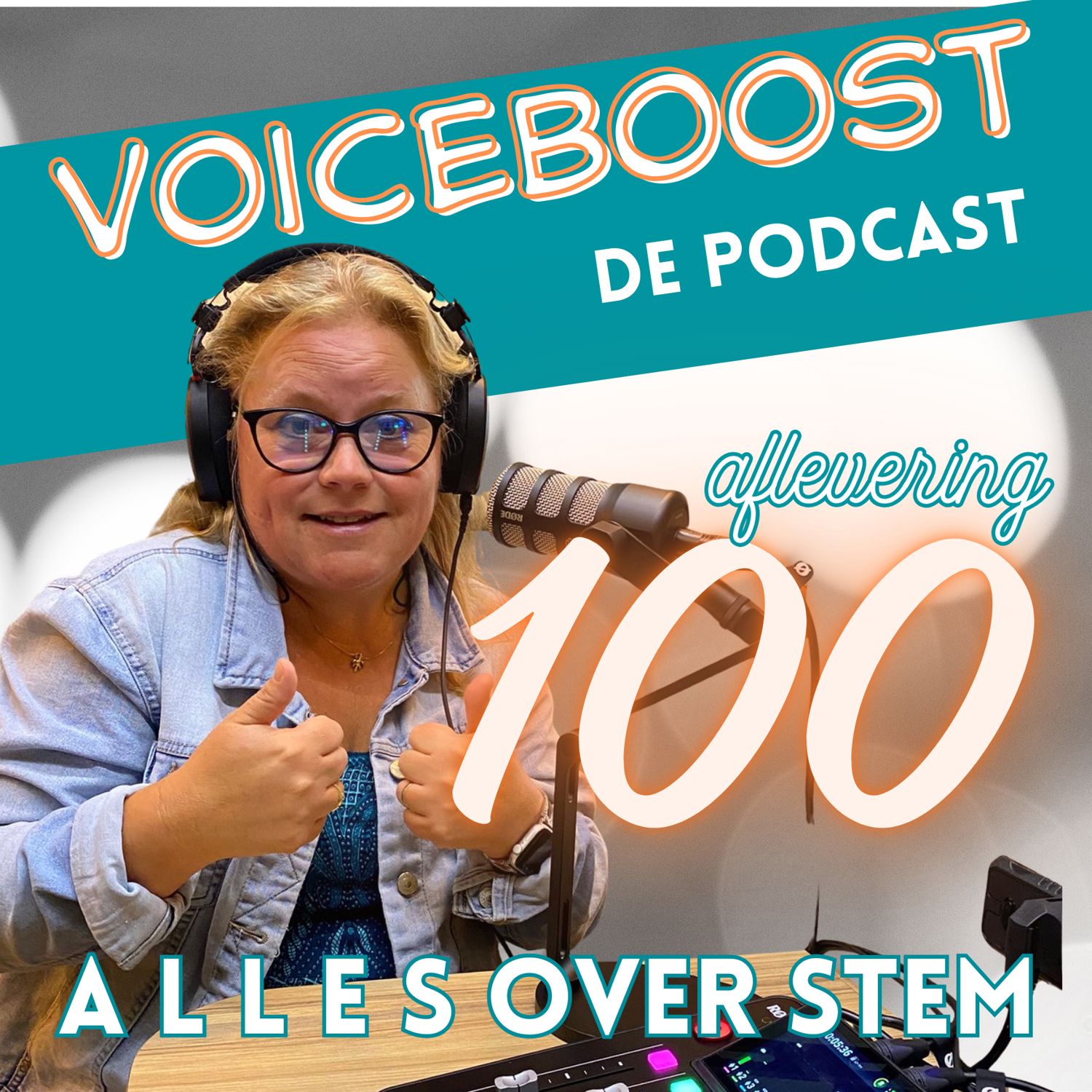 100ste aflevering Voiceboost |de podcast over stem | Hoogtepunten, lessen & cadeau #100