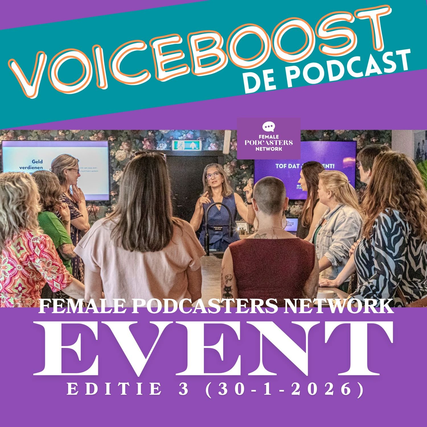 Podcast: Female Podcasters Network Event 2026 – Een exclusief kijkje achter de schermen