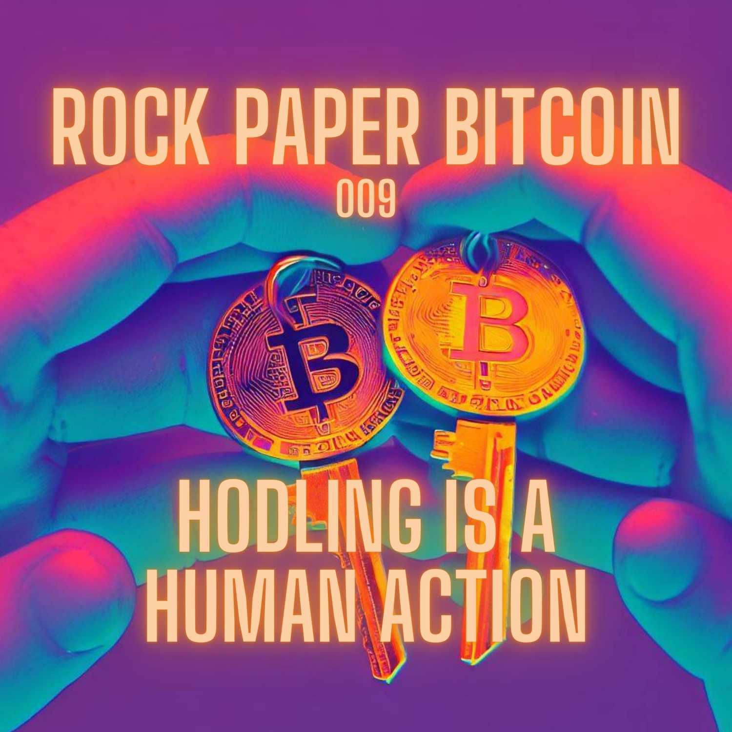 RPB009 - Hodling is a Human Action Artwork