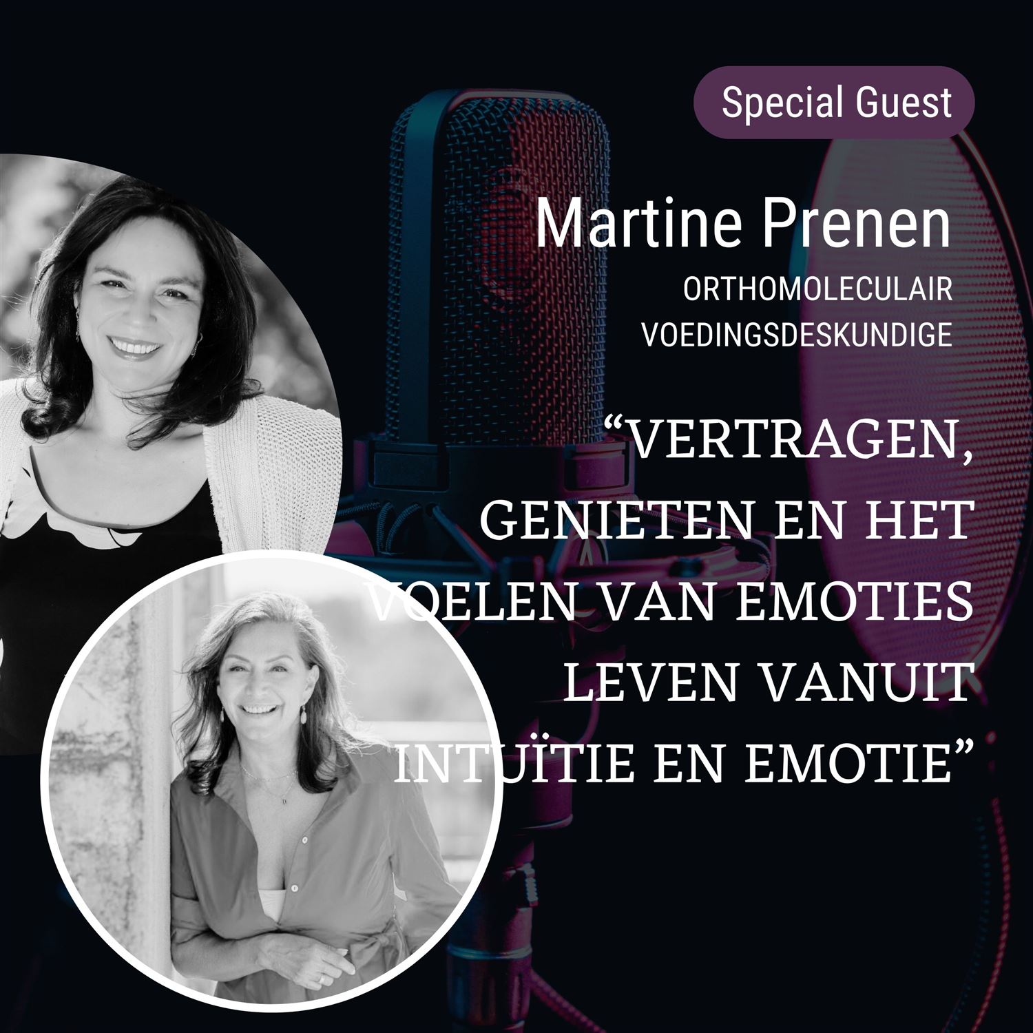 Vertragen, genieten en het voelen van emoties Leven vanuit intuïtie en emotie | Martine Prenen