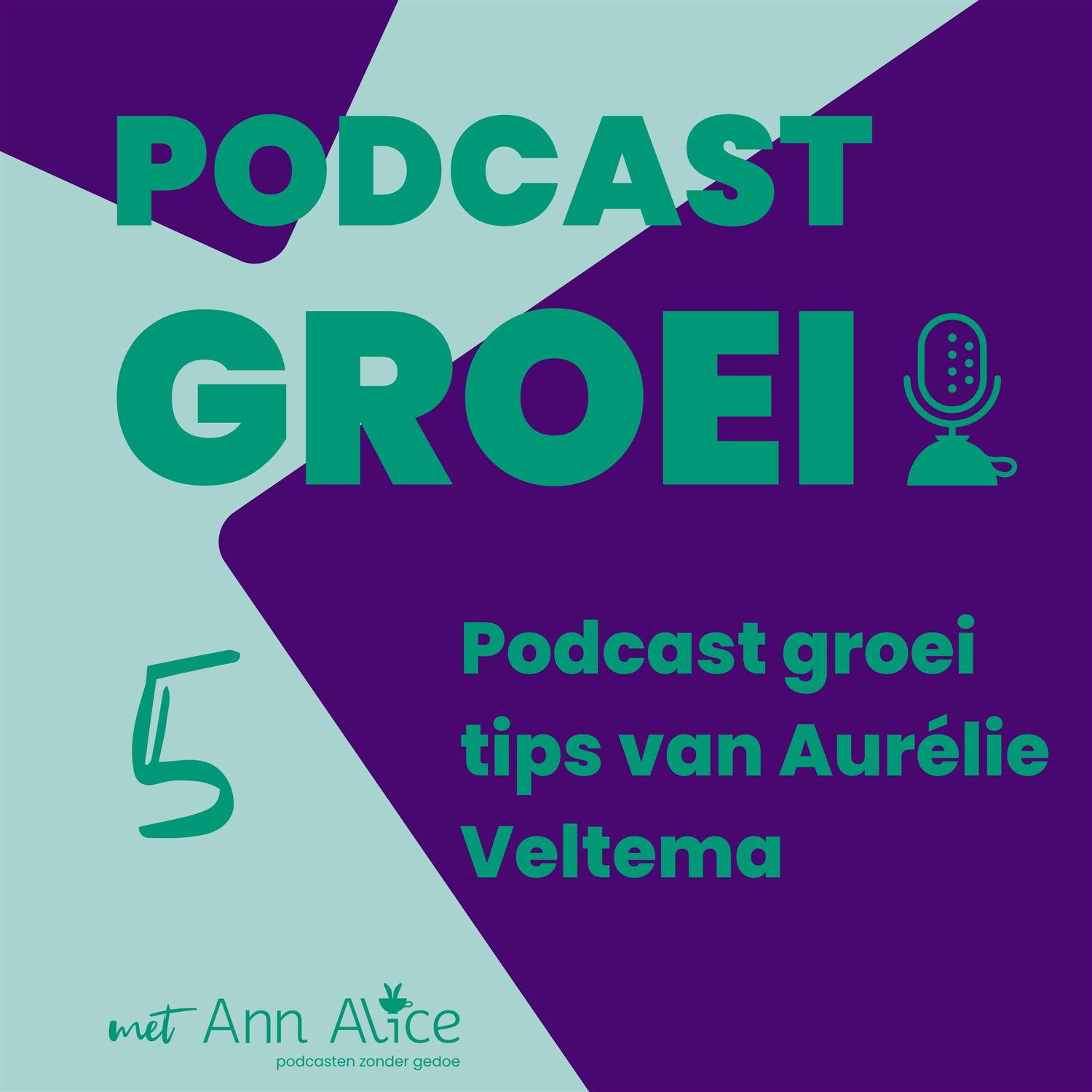5. Podcast groei tips van Aurélie Veltema