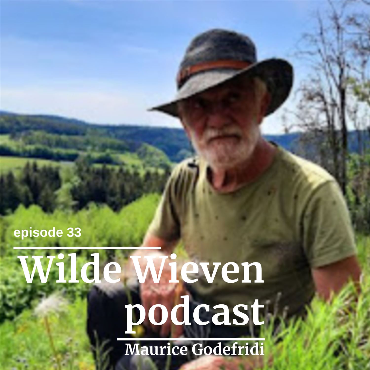 #33 Wilde kruidenwijsheid met Maurice Godefridi