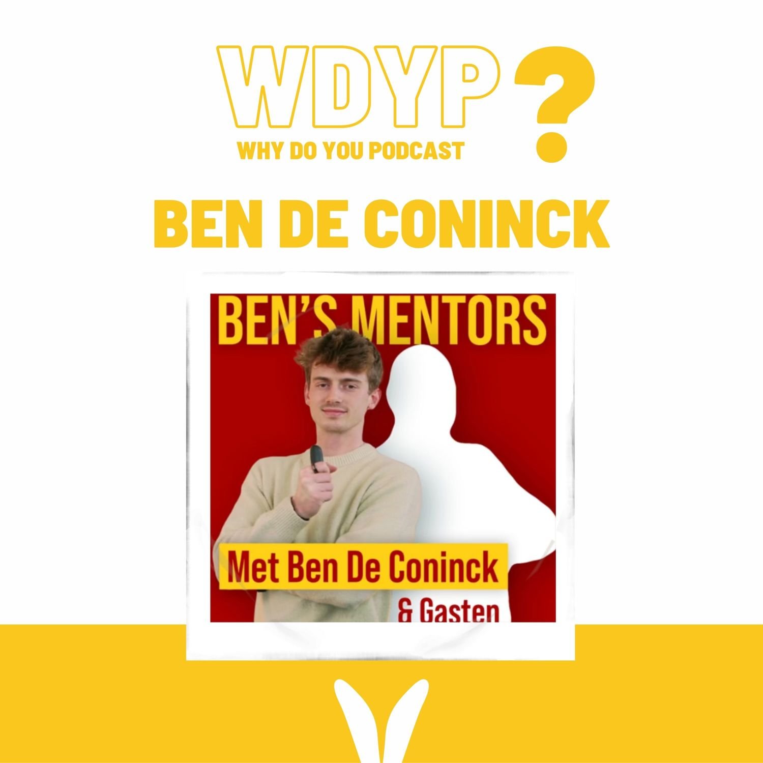 160. Ben De Coninck - Ben's Mentors