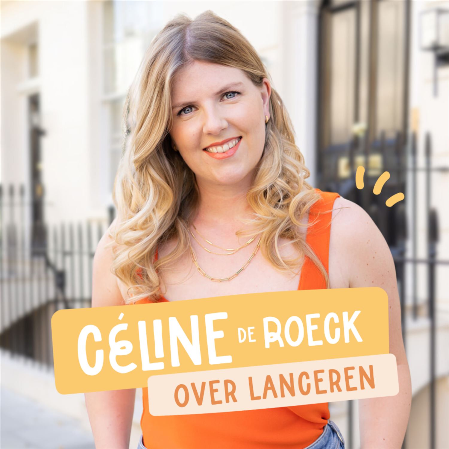 Céline De Roeck over lanceren