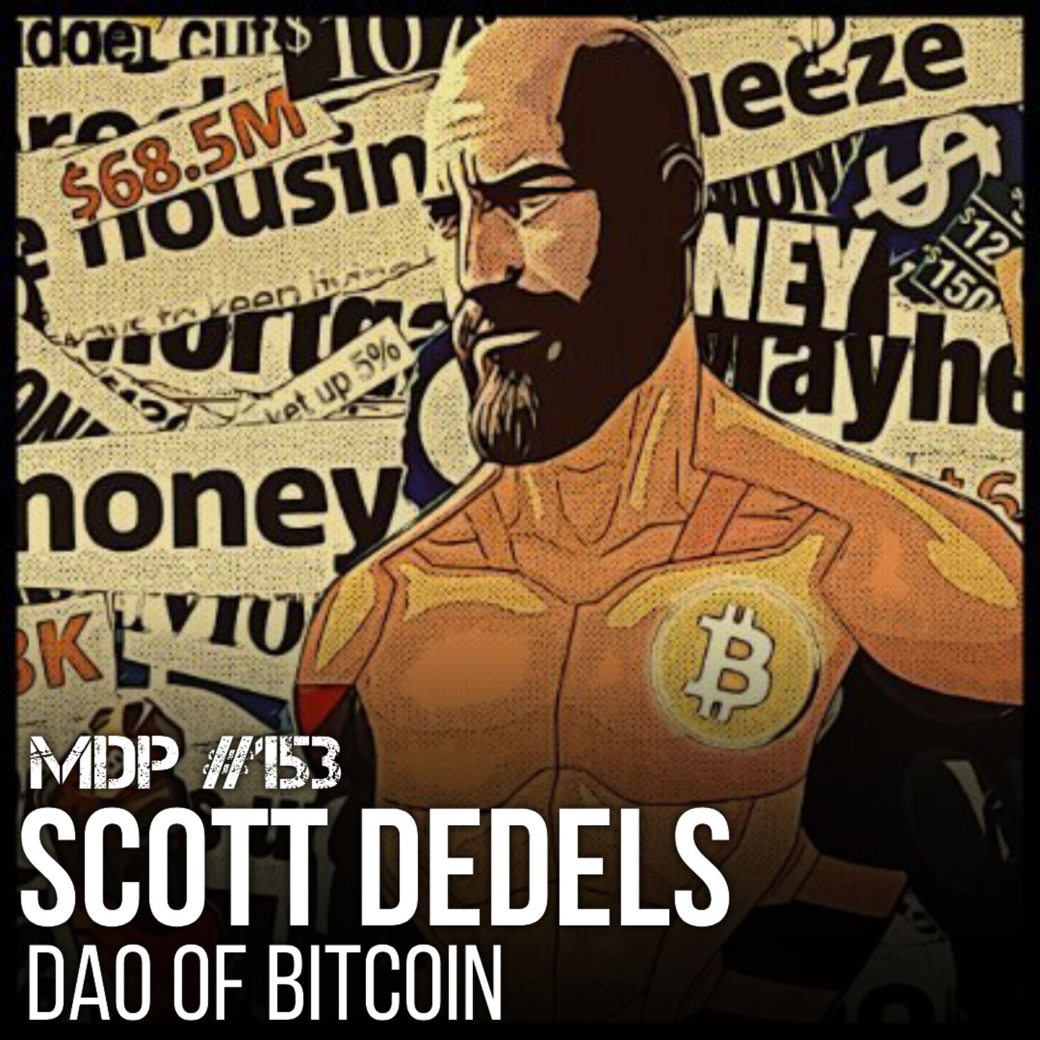 153 Scott Dedels  - Dao of Bitcoin