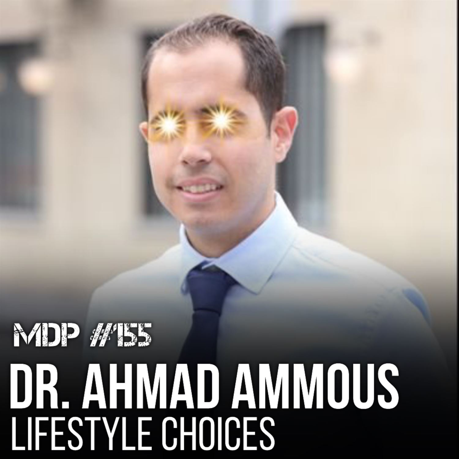 155 Dr. Ahmad Ammous - Lifestyle Choices