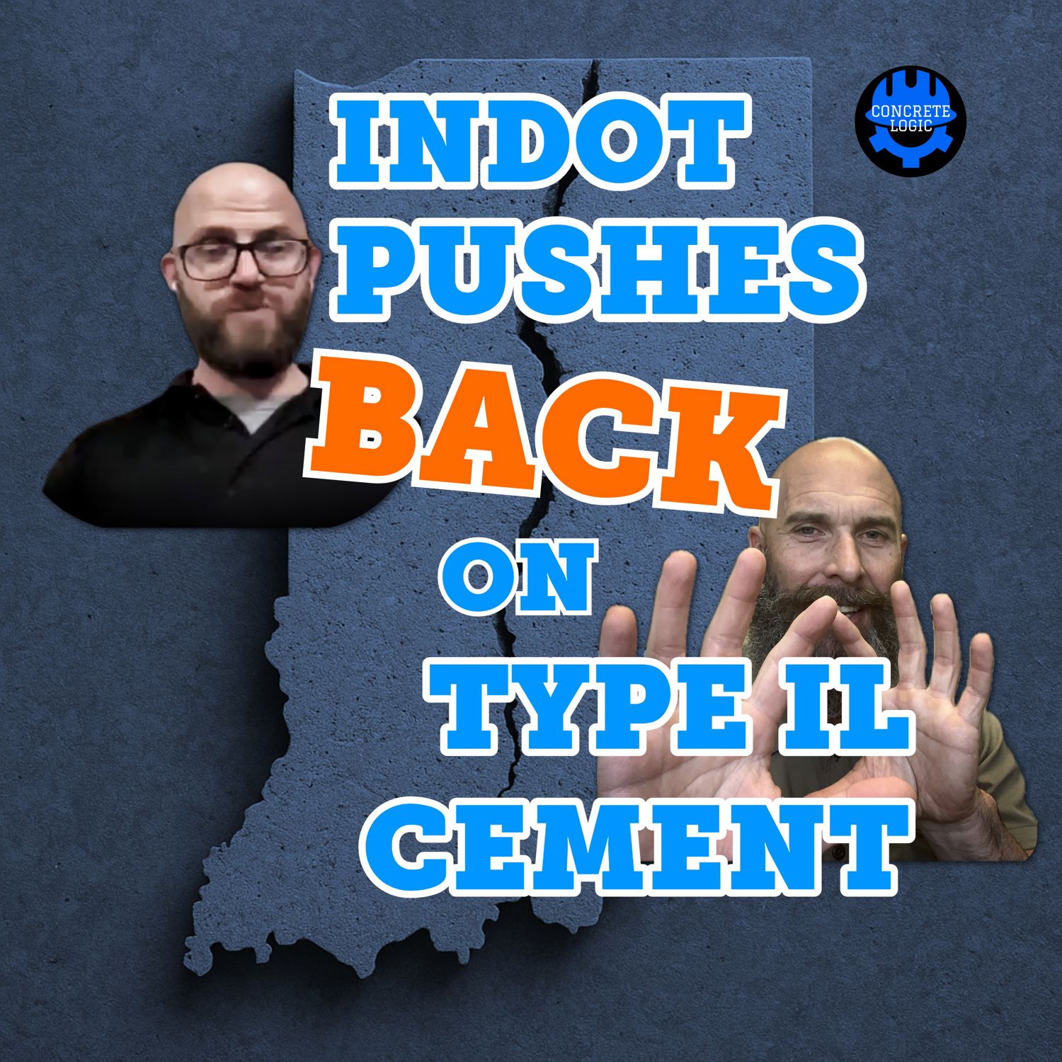 EP #139: Concrete Reality Check - INDOT Calls Out the Cement Industry