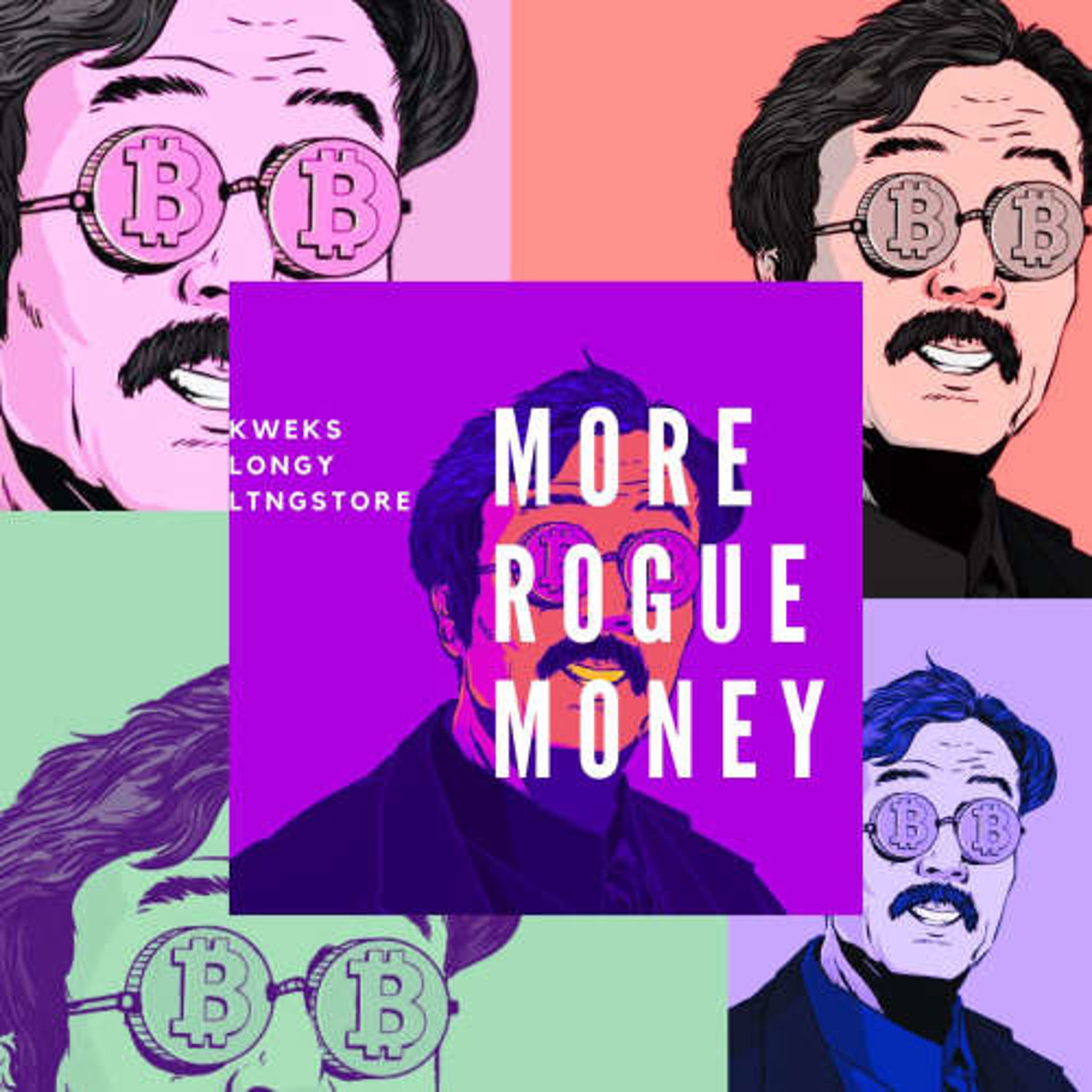 MORE ROGUE MONEY by Man Like Kweks