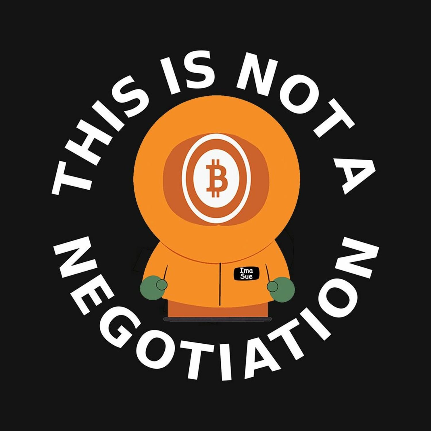 Bitcoin And . . . No Negotiation Ep490