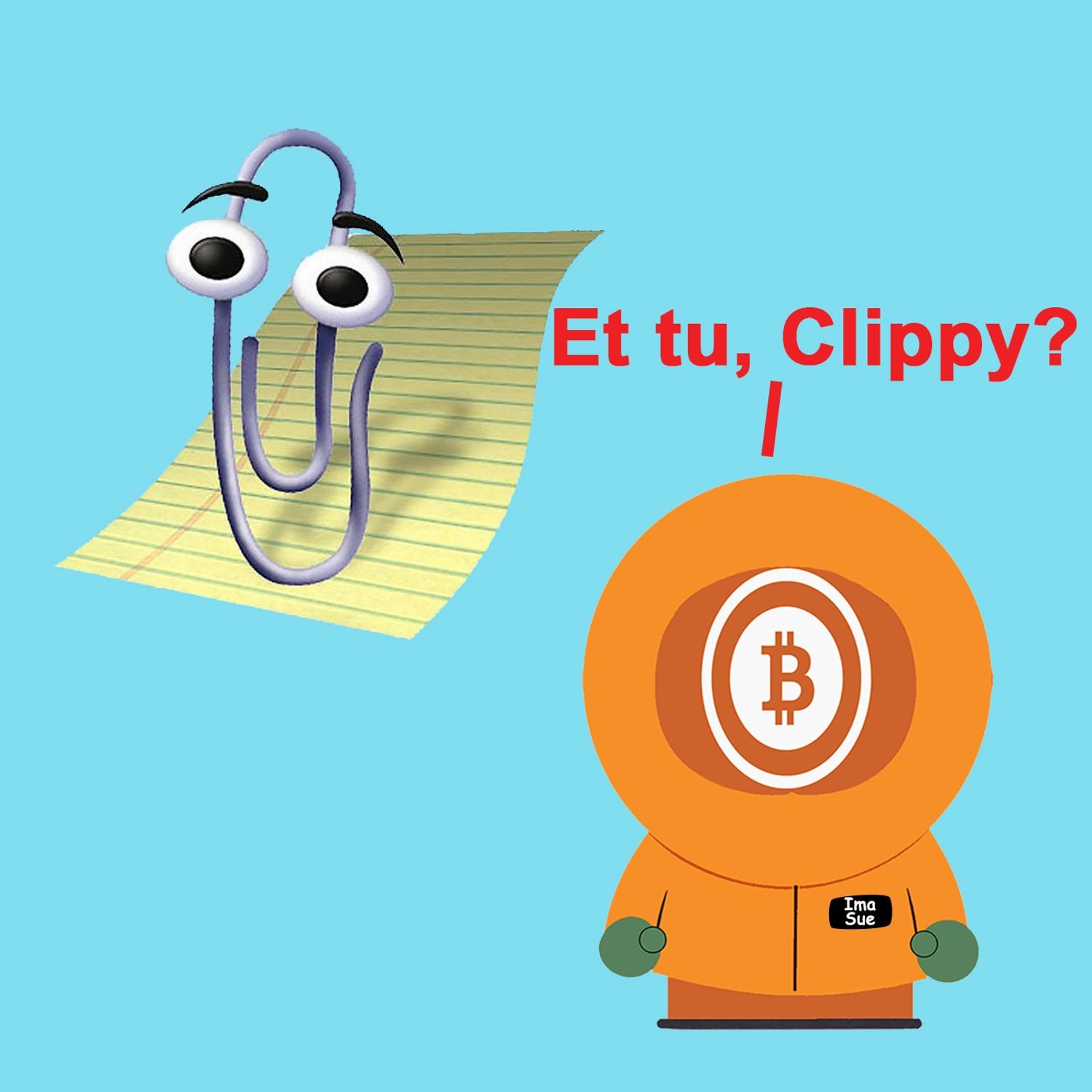 Et tu, Clippy?