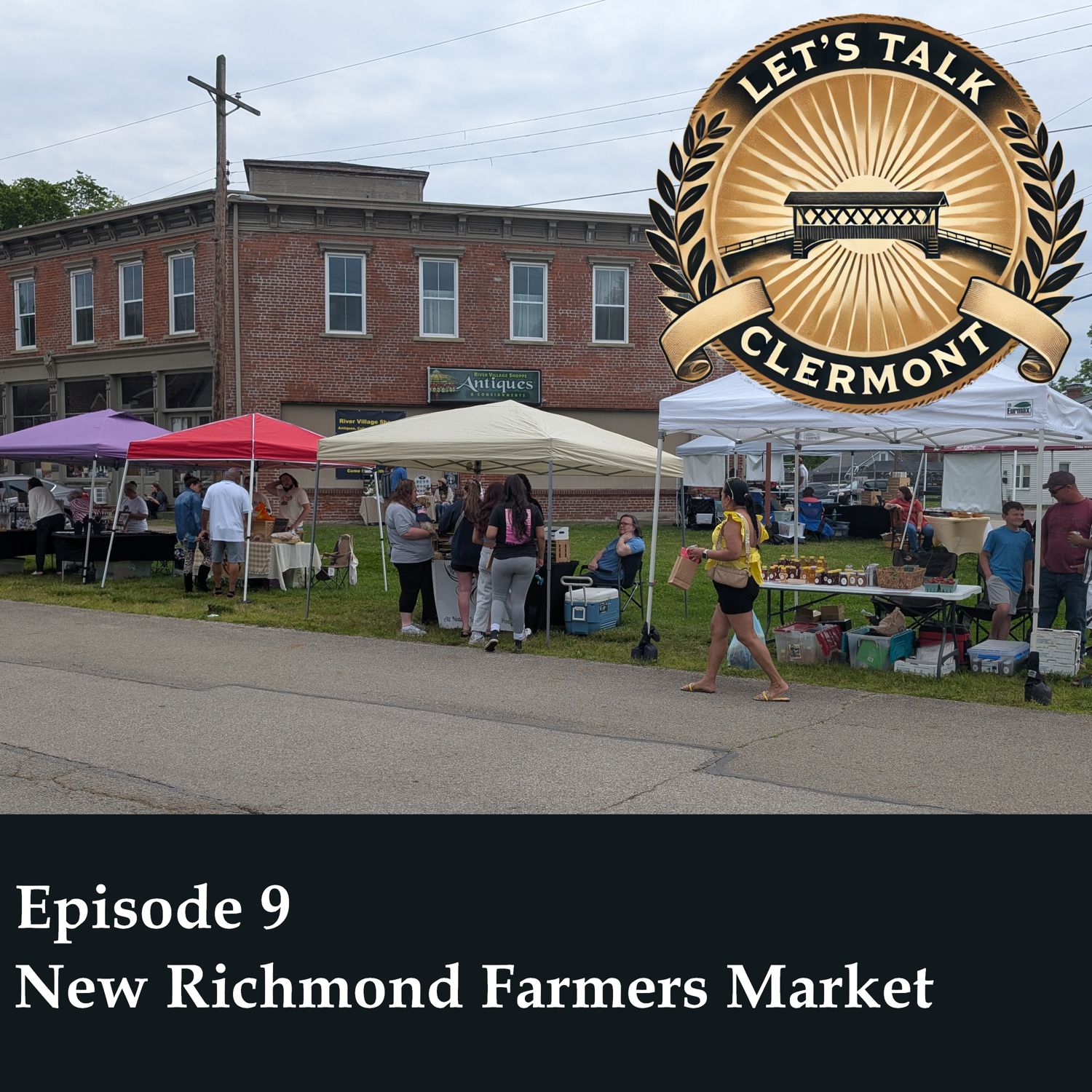 Episode 9 - New Richmond Farmers Market