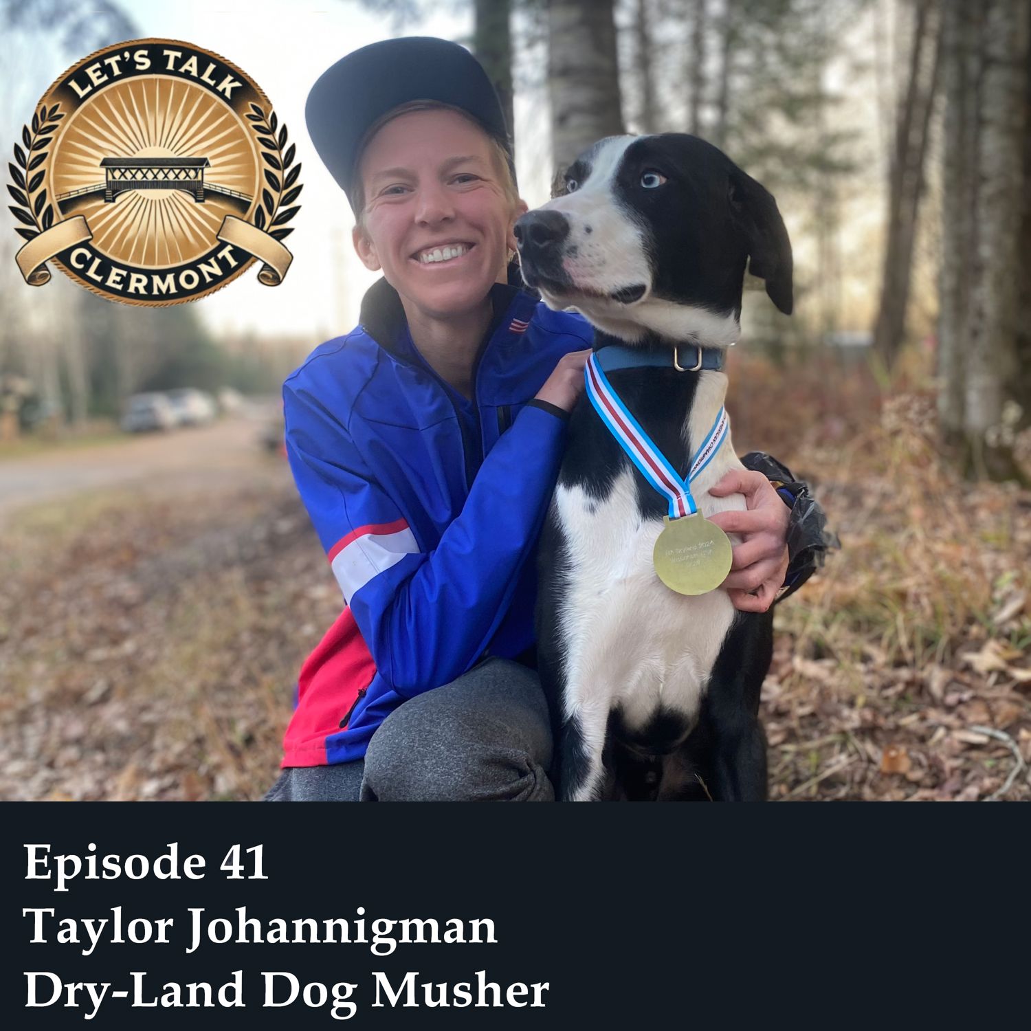 Episode 41 – Taylor Johannigman – Dry-Land Dog Musher