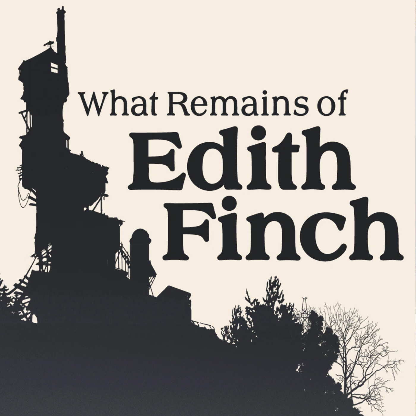 What Remains of Edith Finch