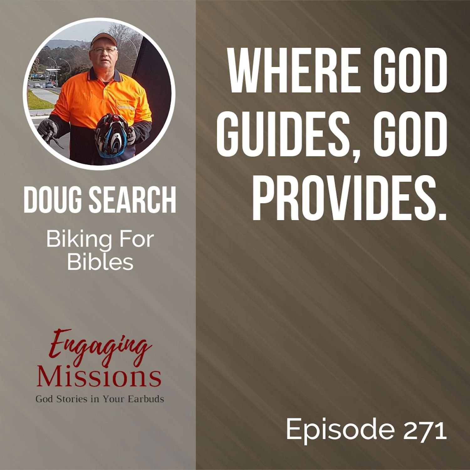 This is the Way: Following God One Pedal at a Time, with Doug Search – EM271 Artwork