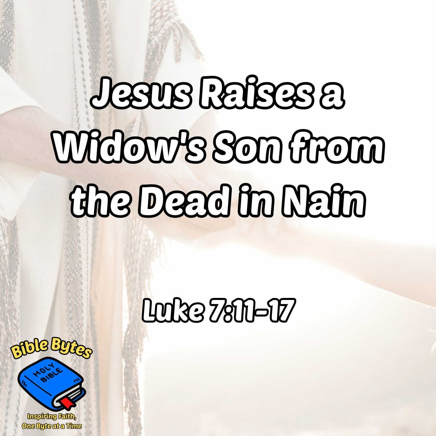 Jesus Raises a Widow's Son from the Dead in Nain