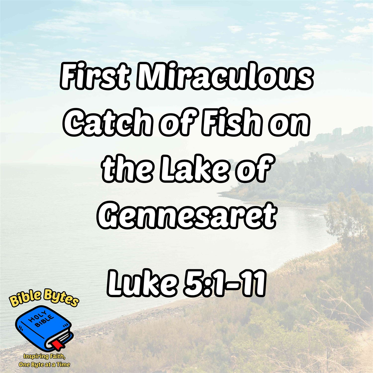 The Miraculous Catch of Fish on the Lake of Gennesaret