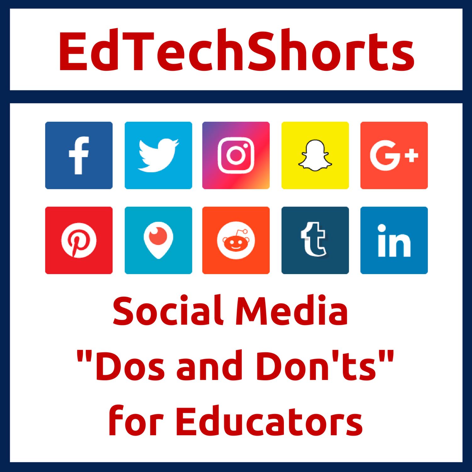 Social Media “Dos and Don’ts” for Educators