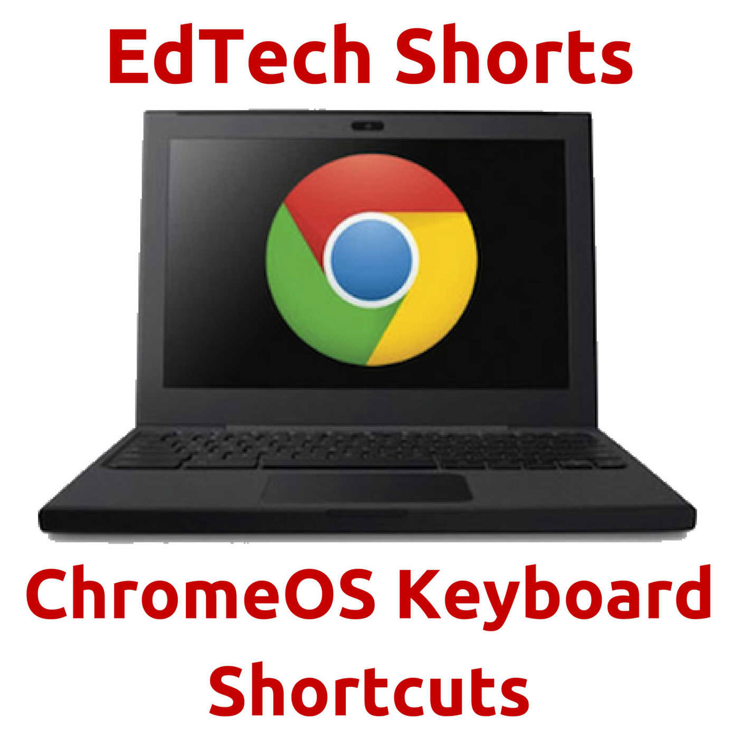 ChromeOS Keyboard Shortcuts