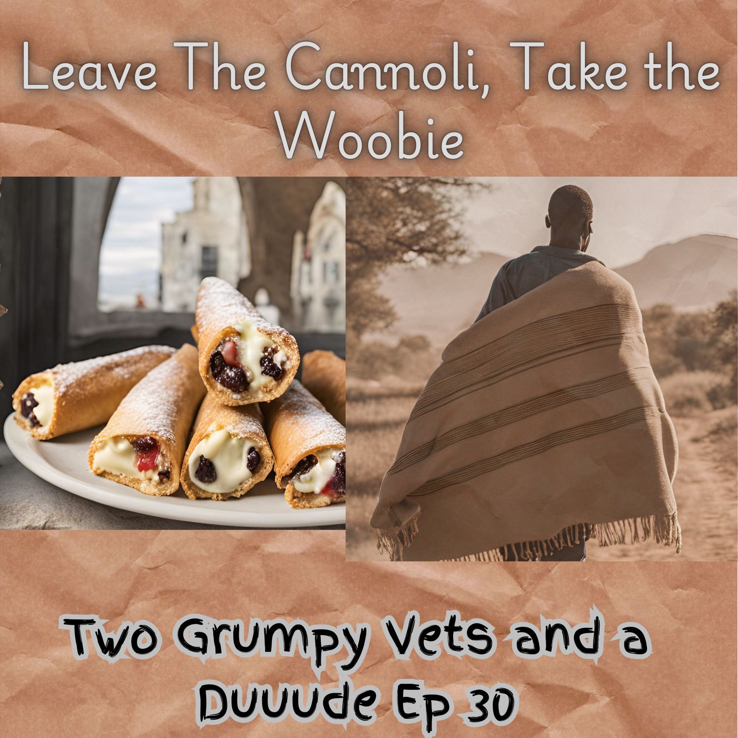 Leave the Cannoli, Take the Woobie