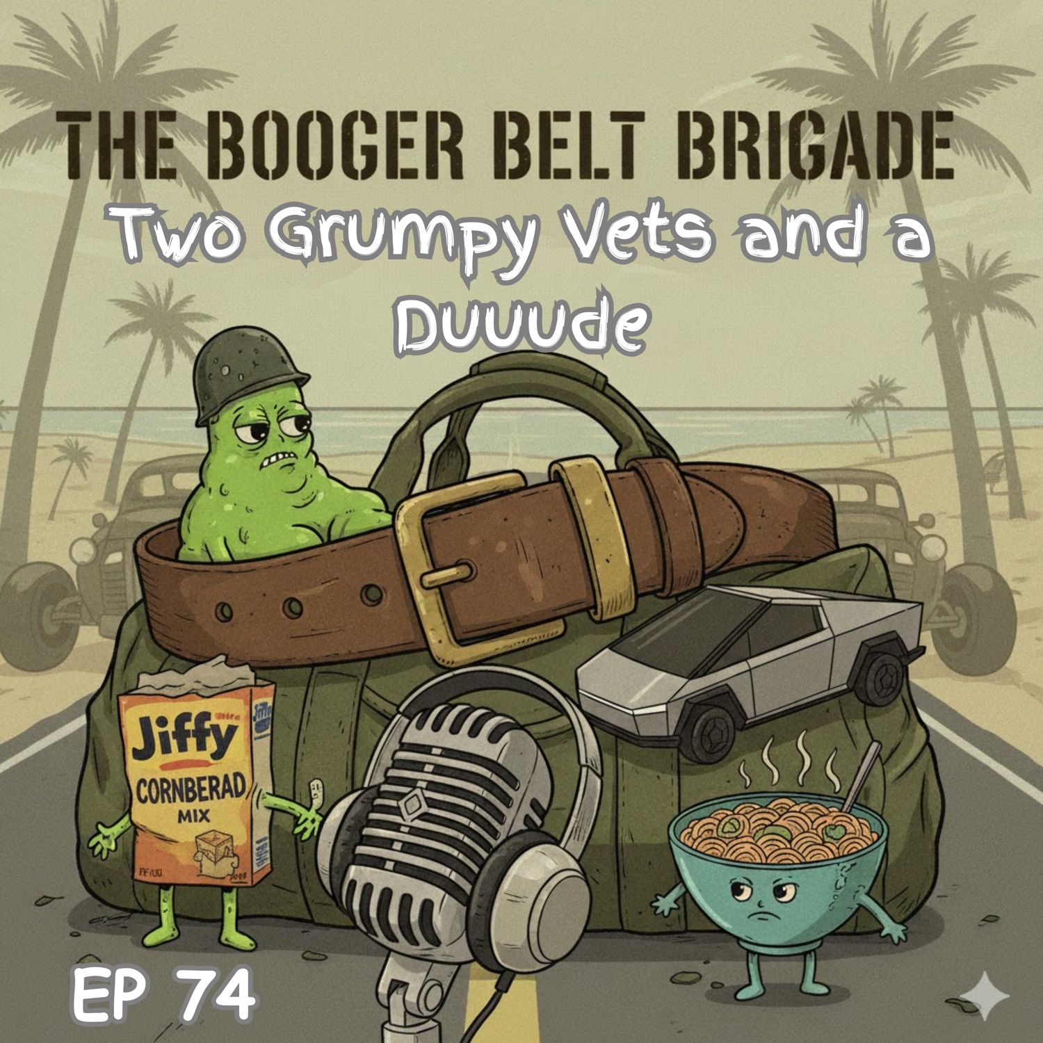 The Booger Belt Brigade