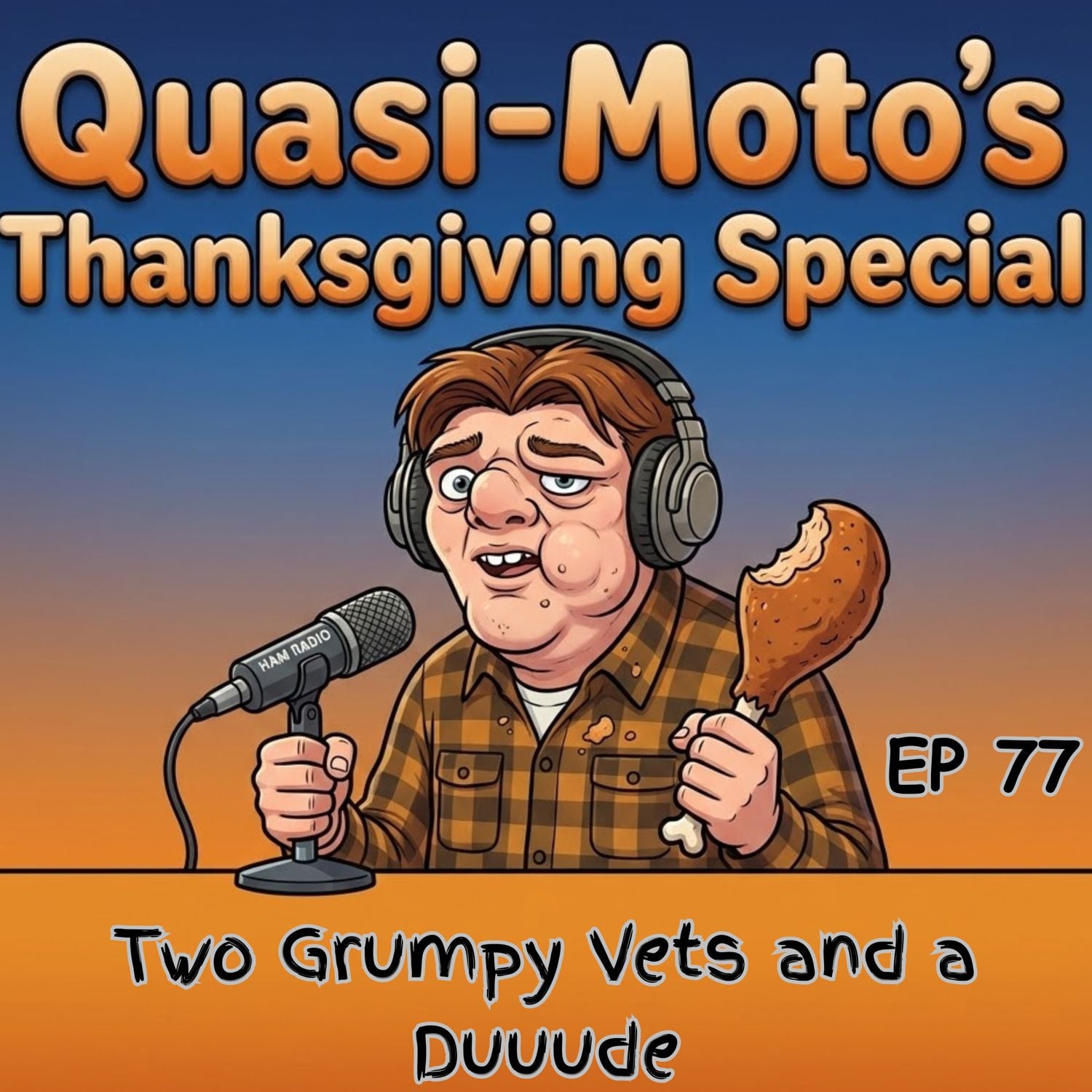 Final thanks, next-week off notice, and Quasimodo sign-off