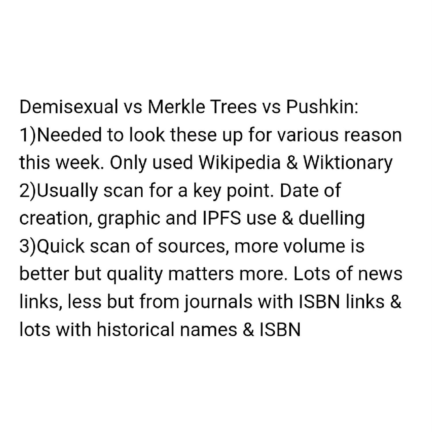 Demisexual, Merkle Trees & Pushkin
