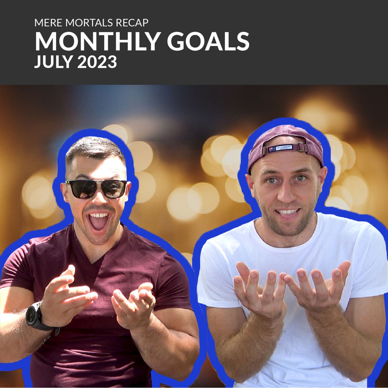 Monthly Goals | July 2023