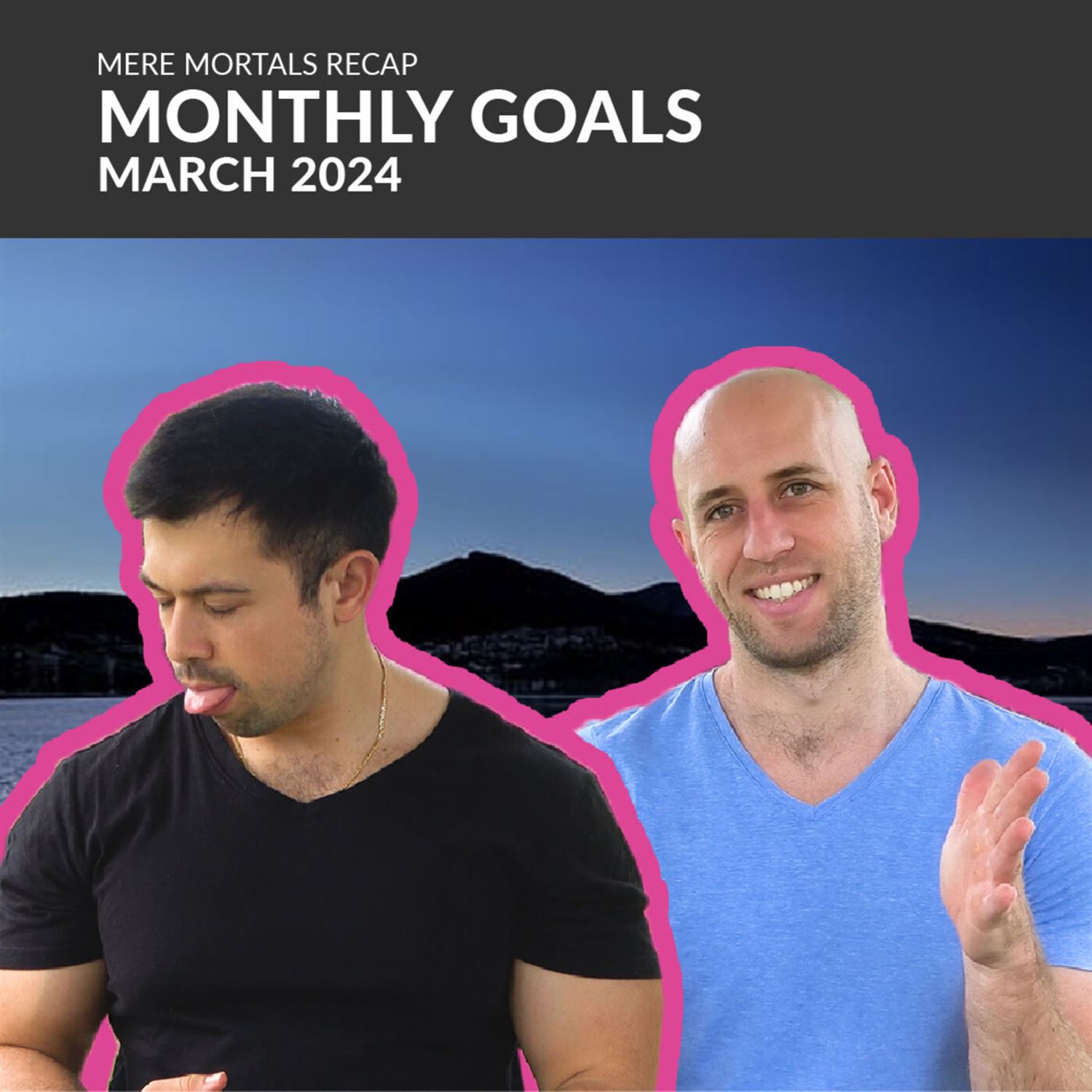 Monthly Goals | March 2024