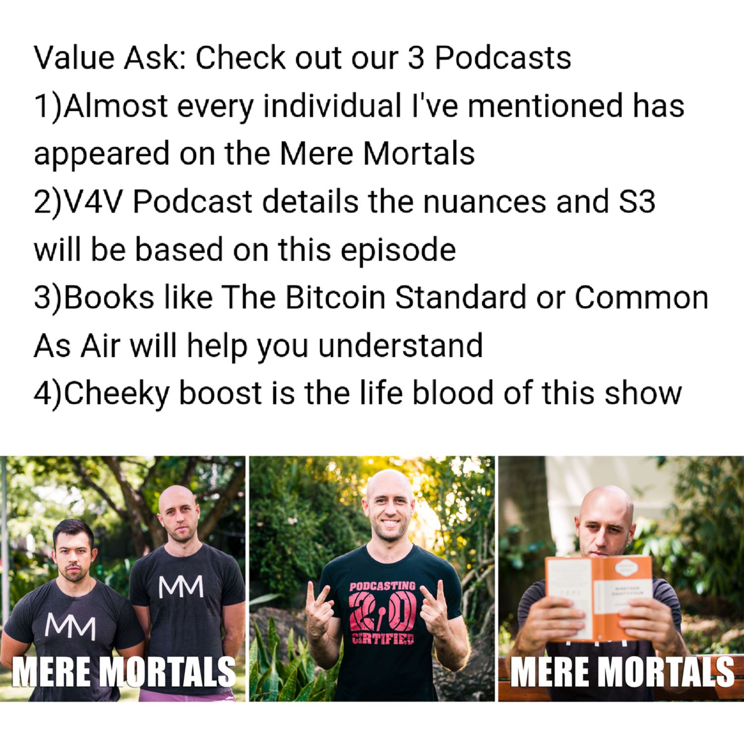 Value Ask: Check out the 3 podcasts