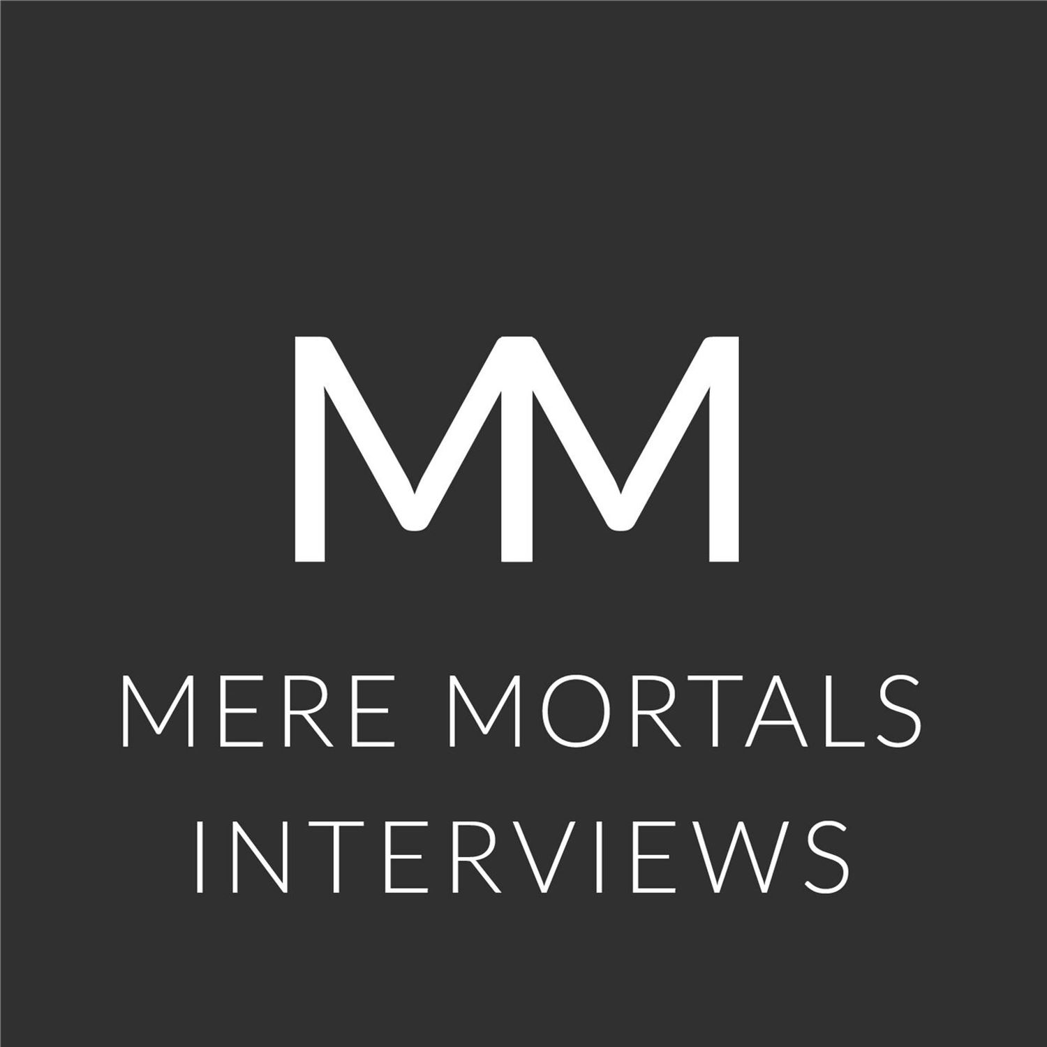 JODIE ADDIS | Mere Mortals Interview #014
