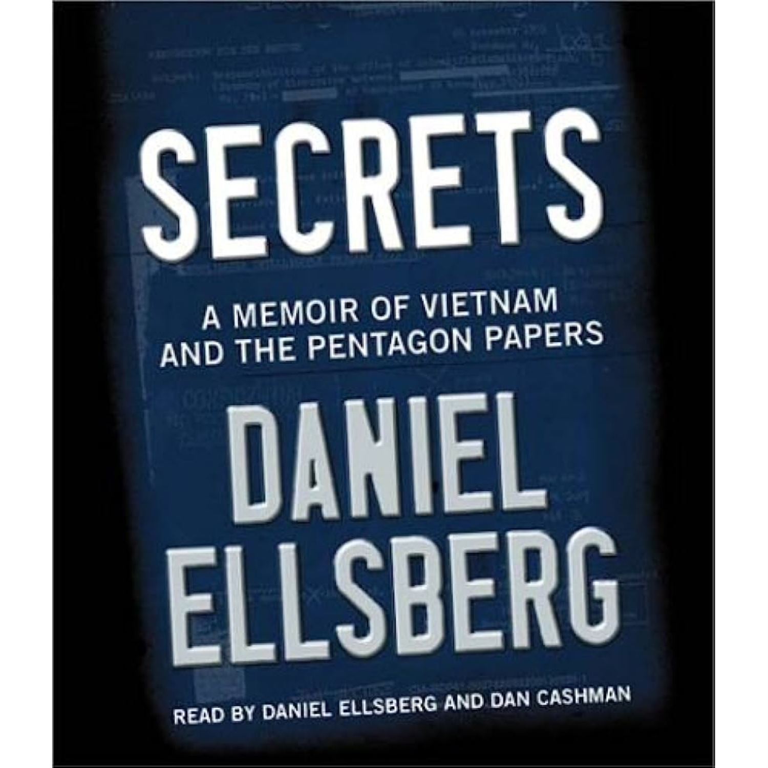 Daniel Ellsberg & The Pentagon Papers