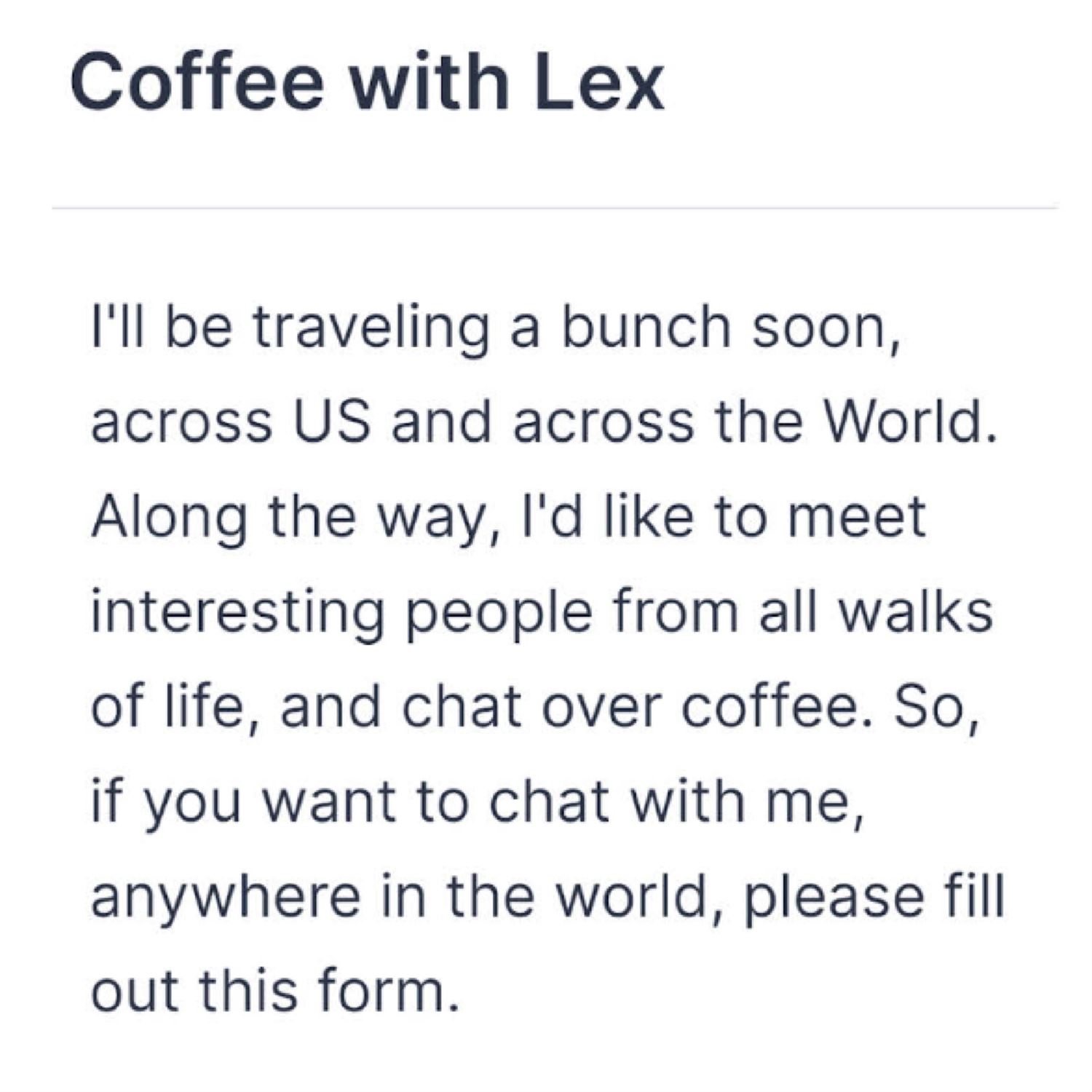 Coffee with Lex Fridman
