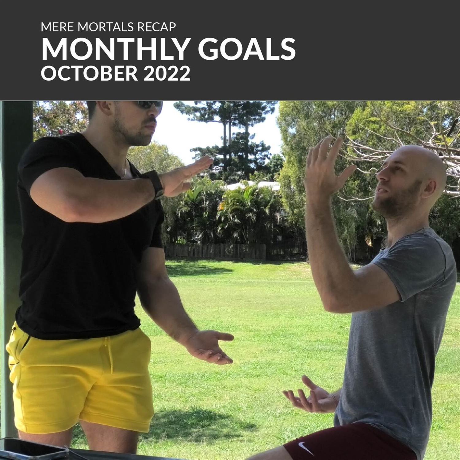 Monthly Goals - October 2022