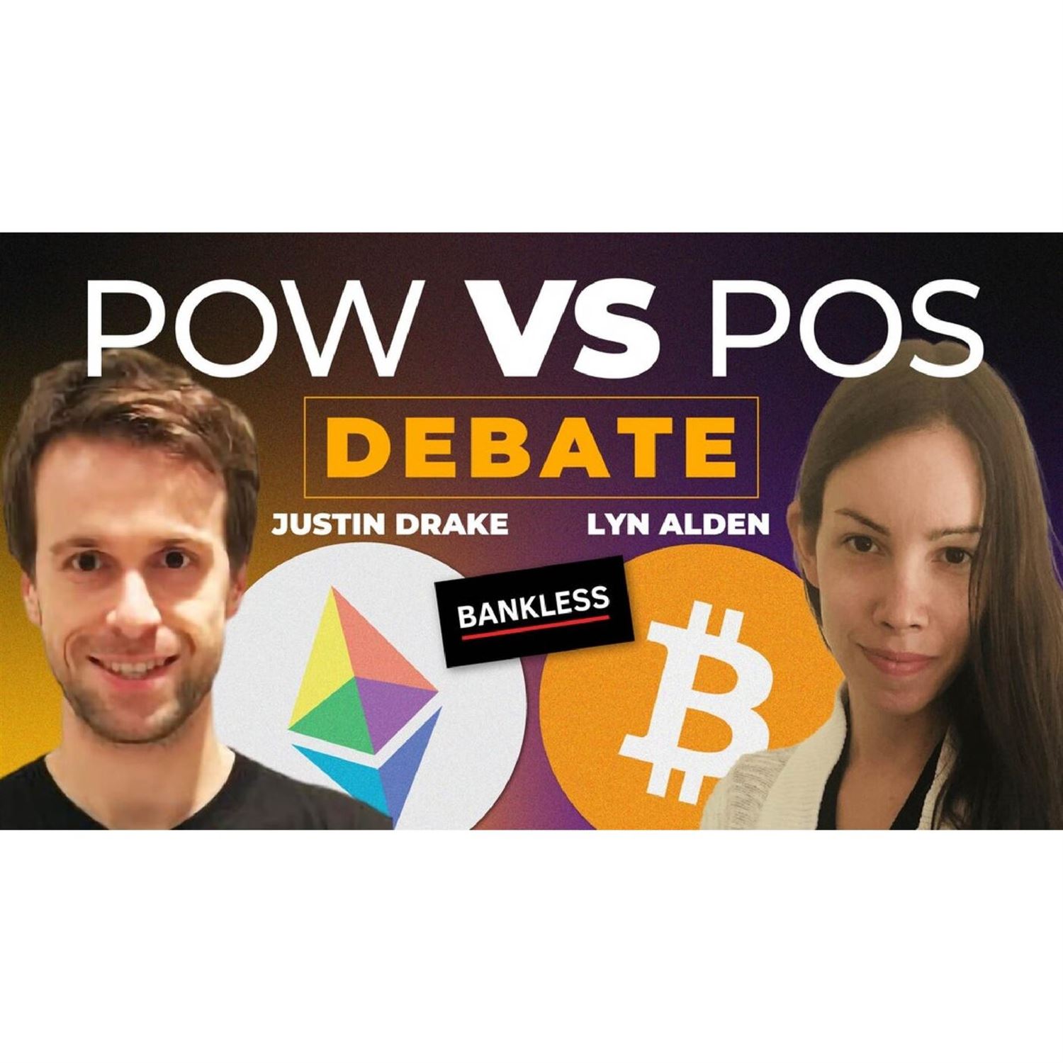 The PoW vs. PoS Debate | Lyn Alden & Justin Drake