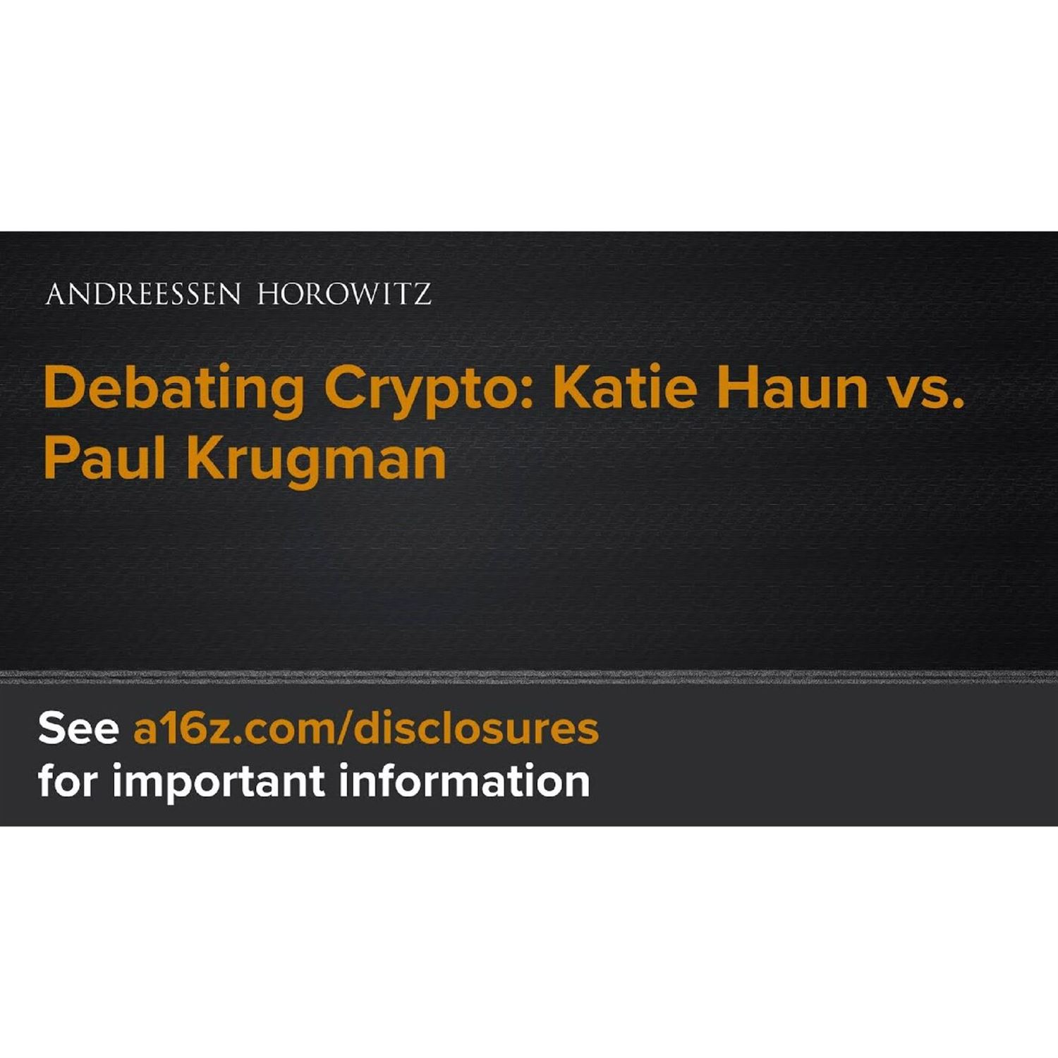 Debating Crypto: Katie Haun vs. Paul Krugman