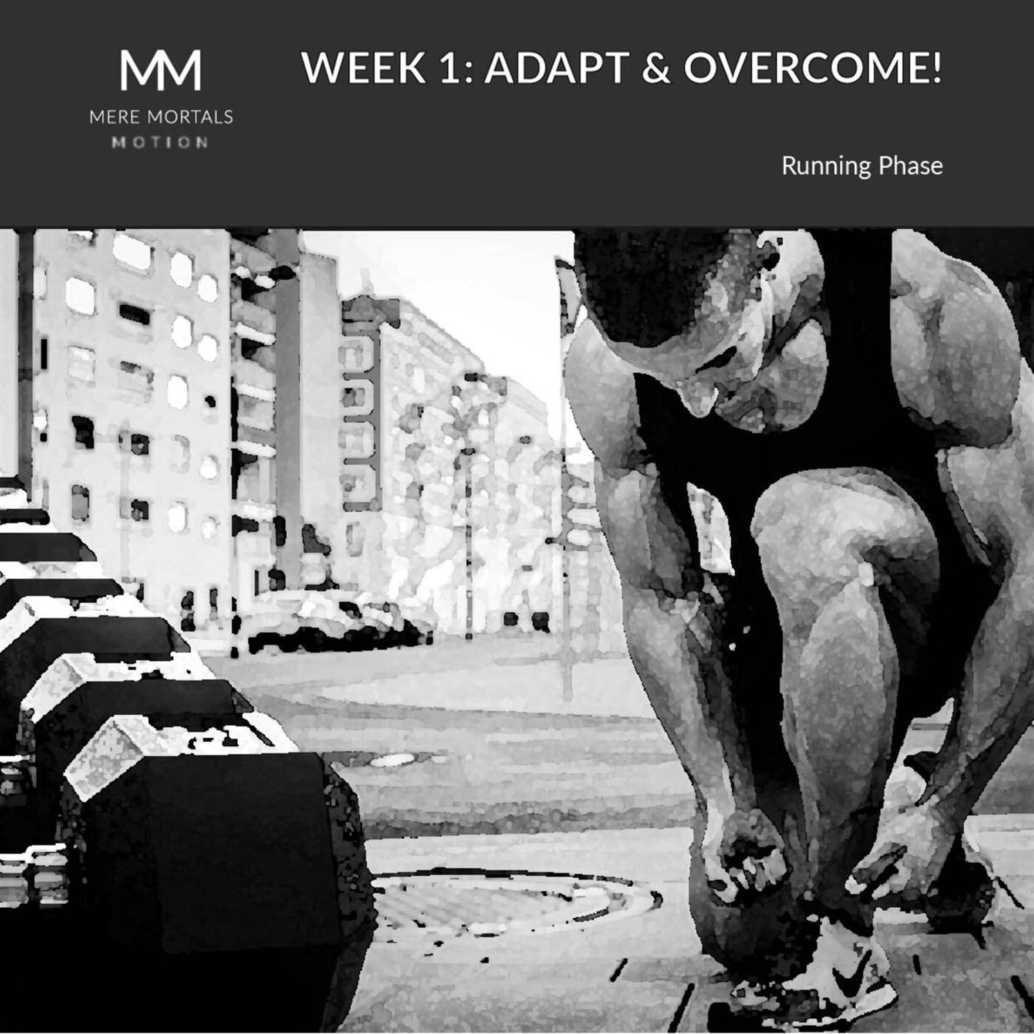 Week 1 Running Phase: How I Adapted My Training Approach | Mere Mortals in Motion #3