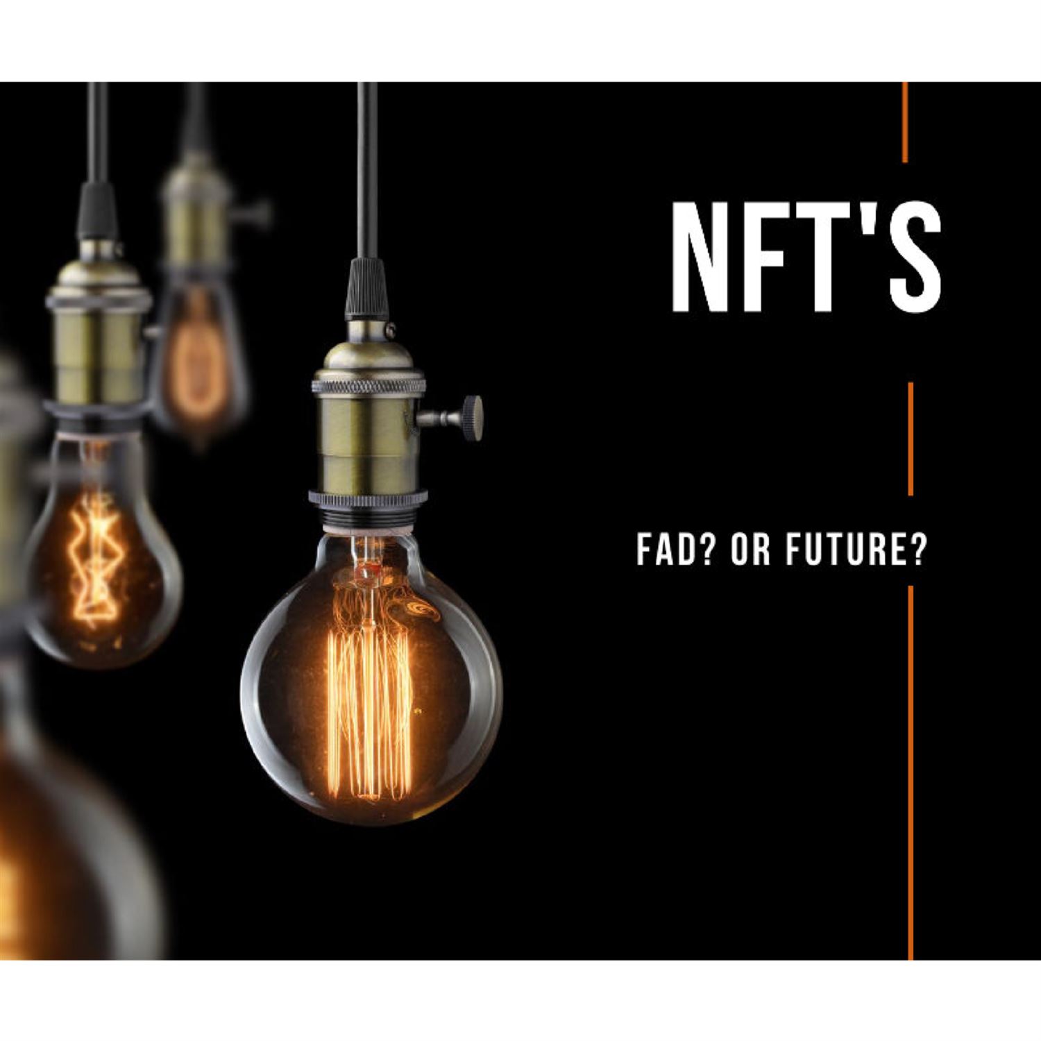 NFT's: Fad or future?